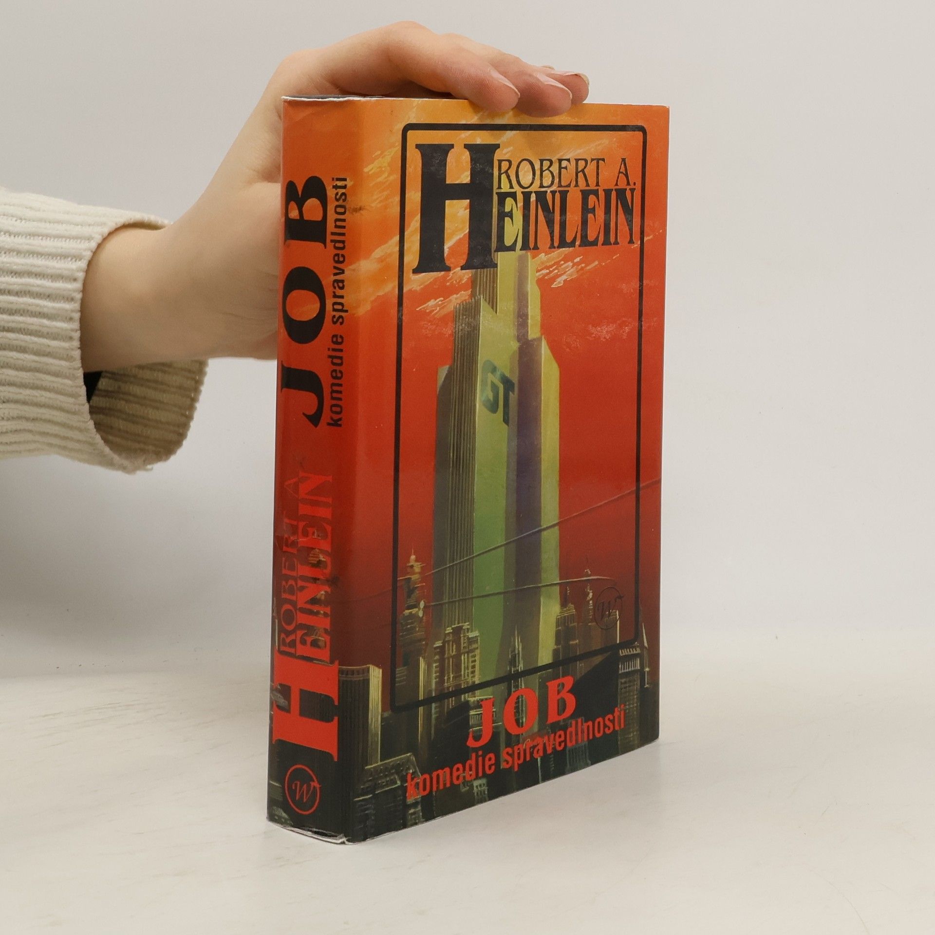Robert A. Heinlein Job. Komedie spravedlnosti