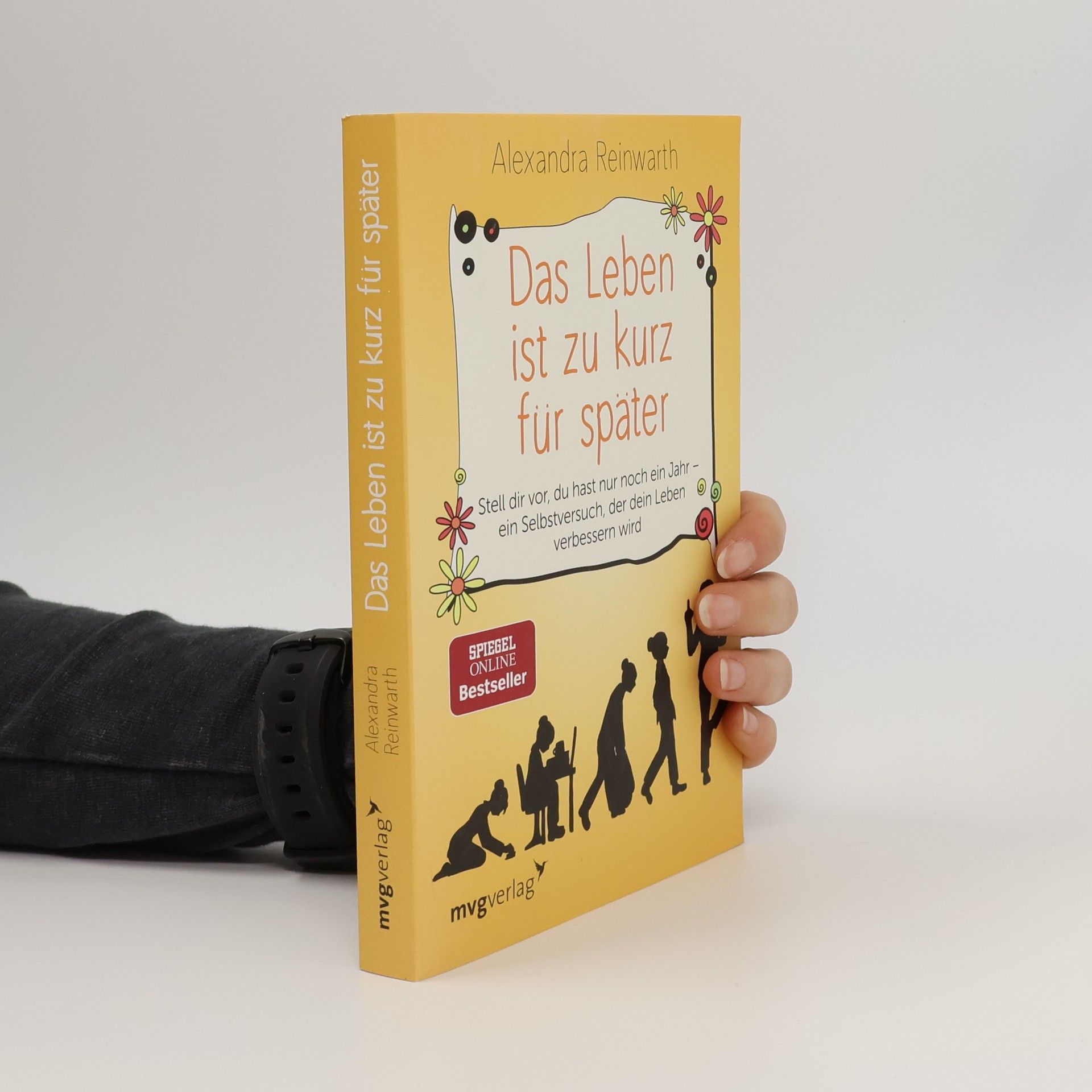 Alexandra Reinwarth Das Leben ist zu kurz für später