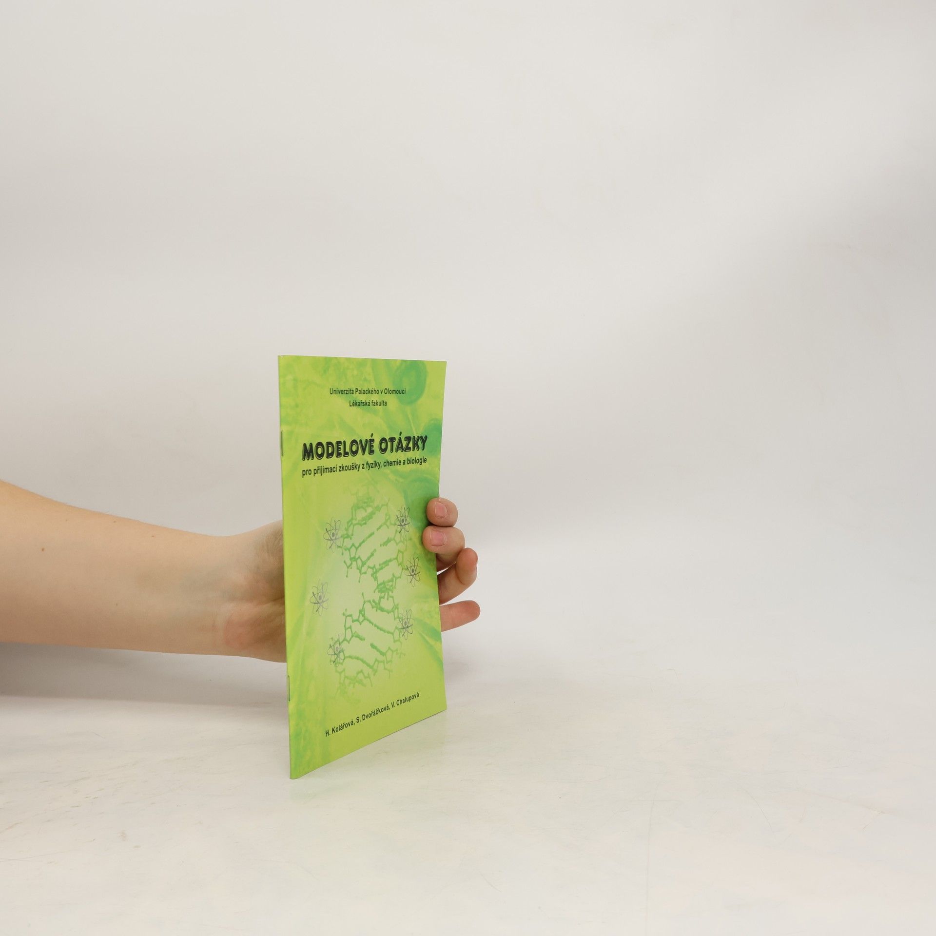 Collectif d'auteurs Modelové otázky pro přijímací zkoušky z fyziky, chemie a biologie