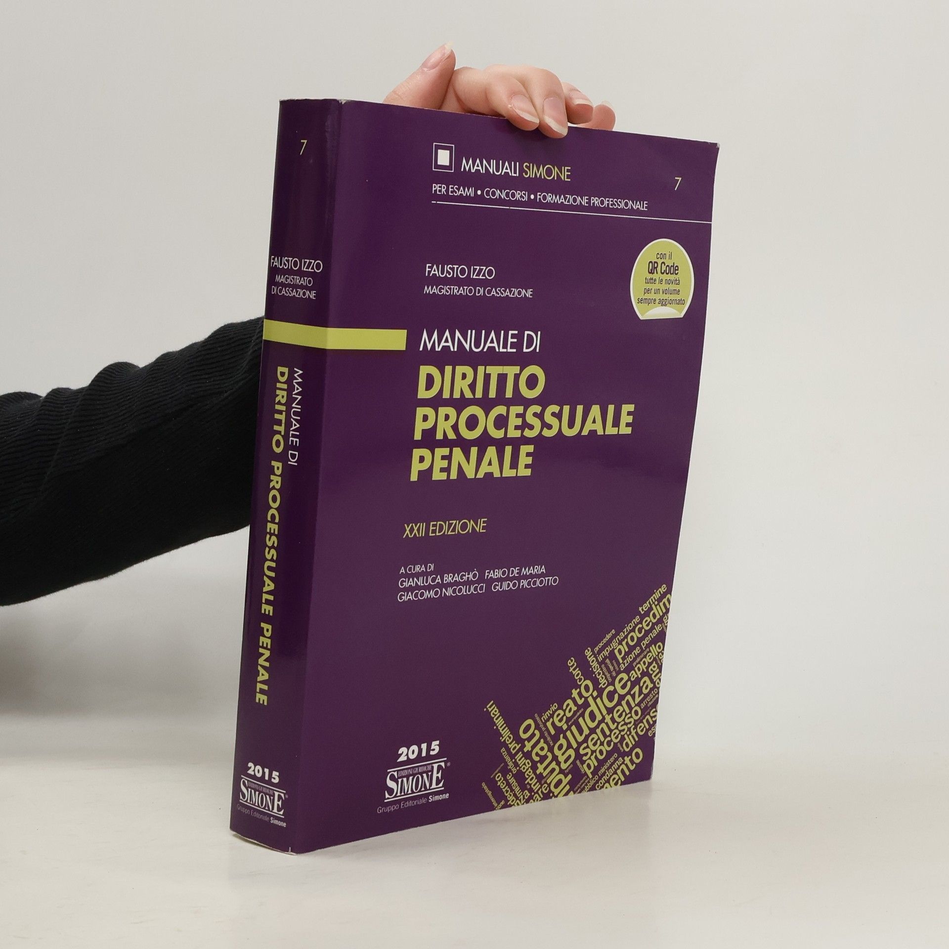 Diritto processuale penale. Manuale di base per la preparazione alla prova orale - XXII Edizione