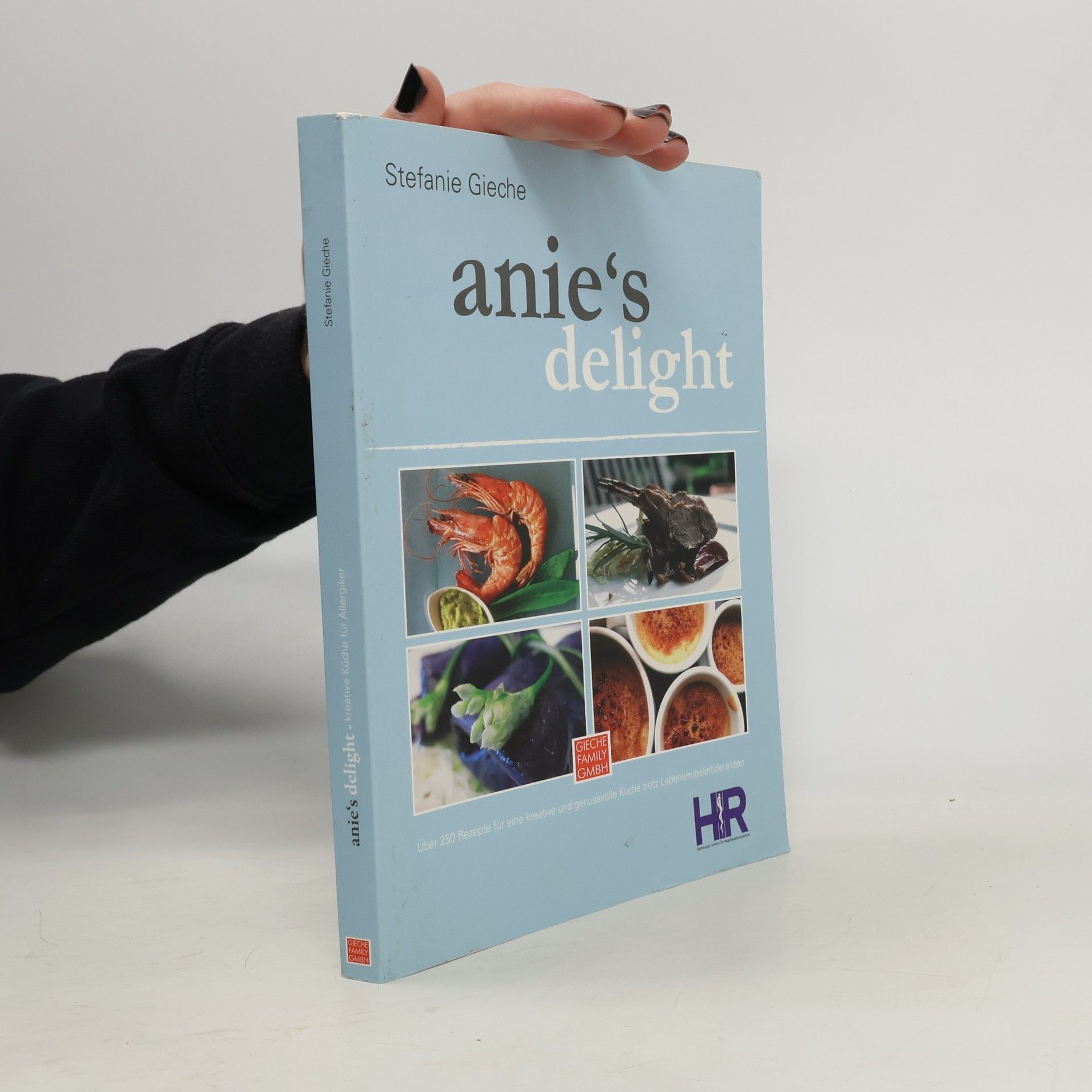Stefanie Gieche Anie's Delight