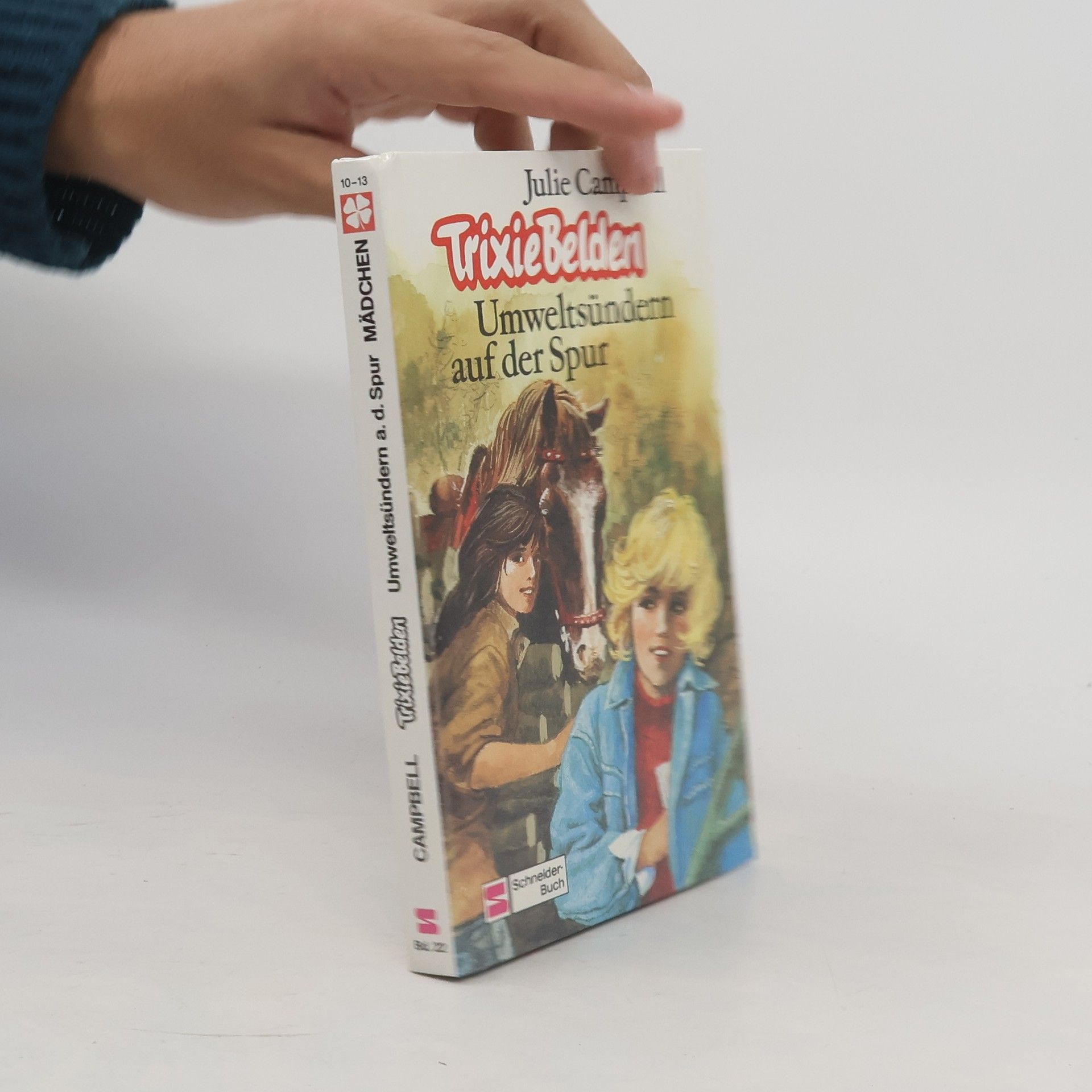 Julie Campbell Trixie Belden. Umweltsündern auf der Spur