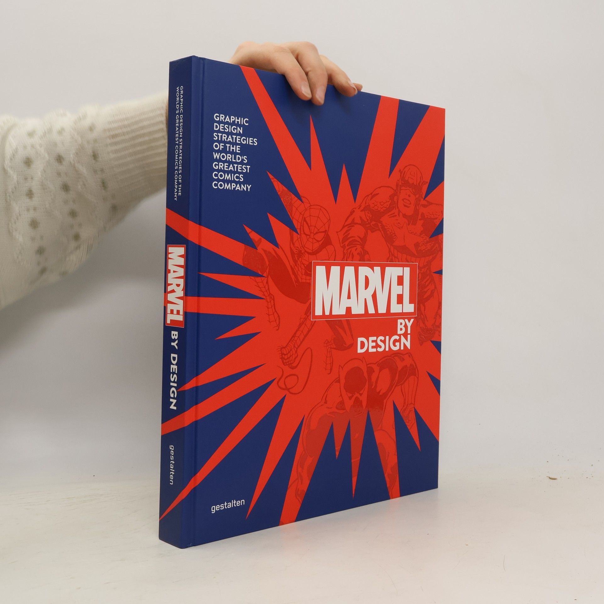 Robert Klanten Marvel By Design. Graphic Design Strategies of the World’s Greatest Comic Company