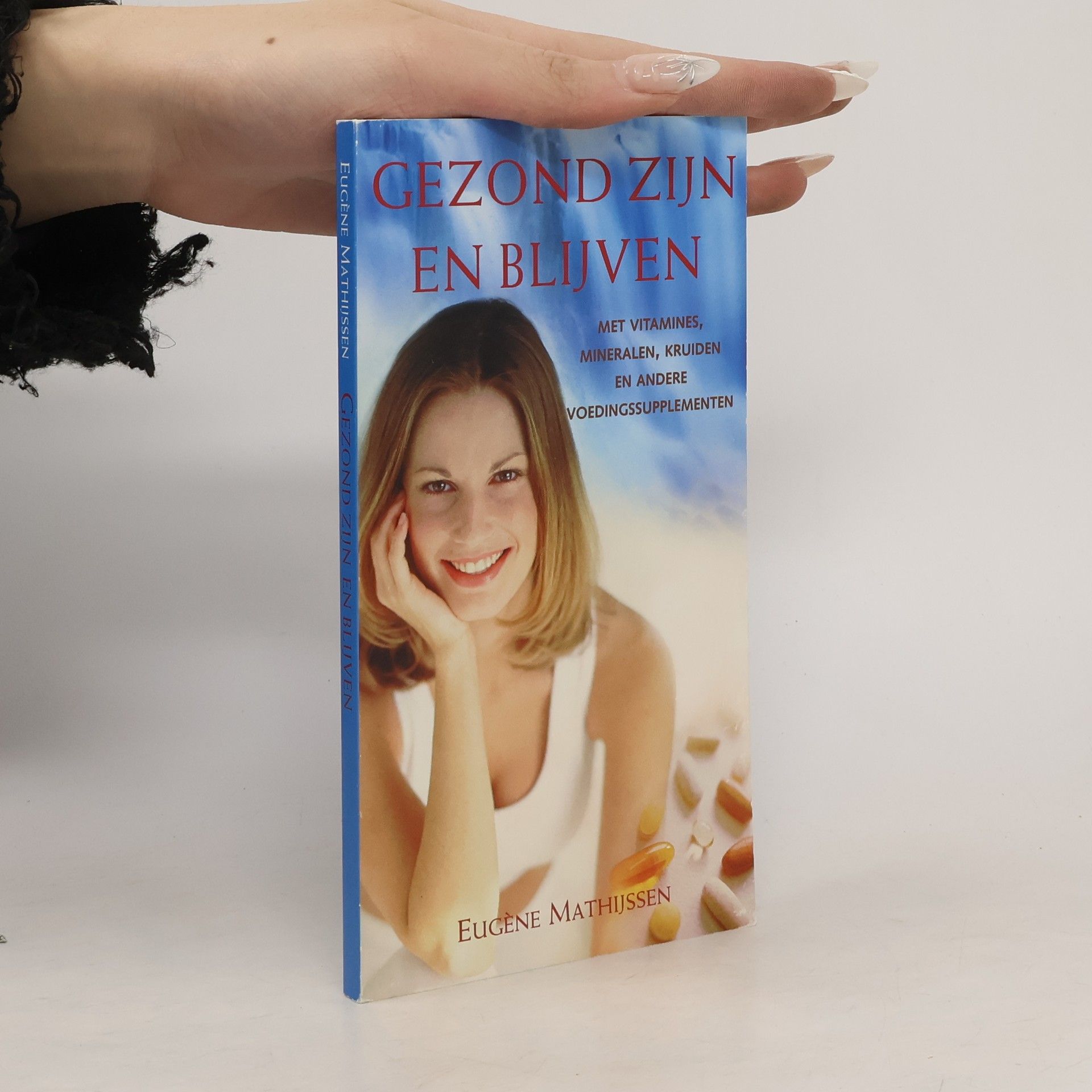 Eugène Mathijssen Gezond zijn en blijven