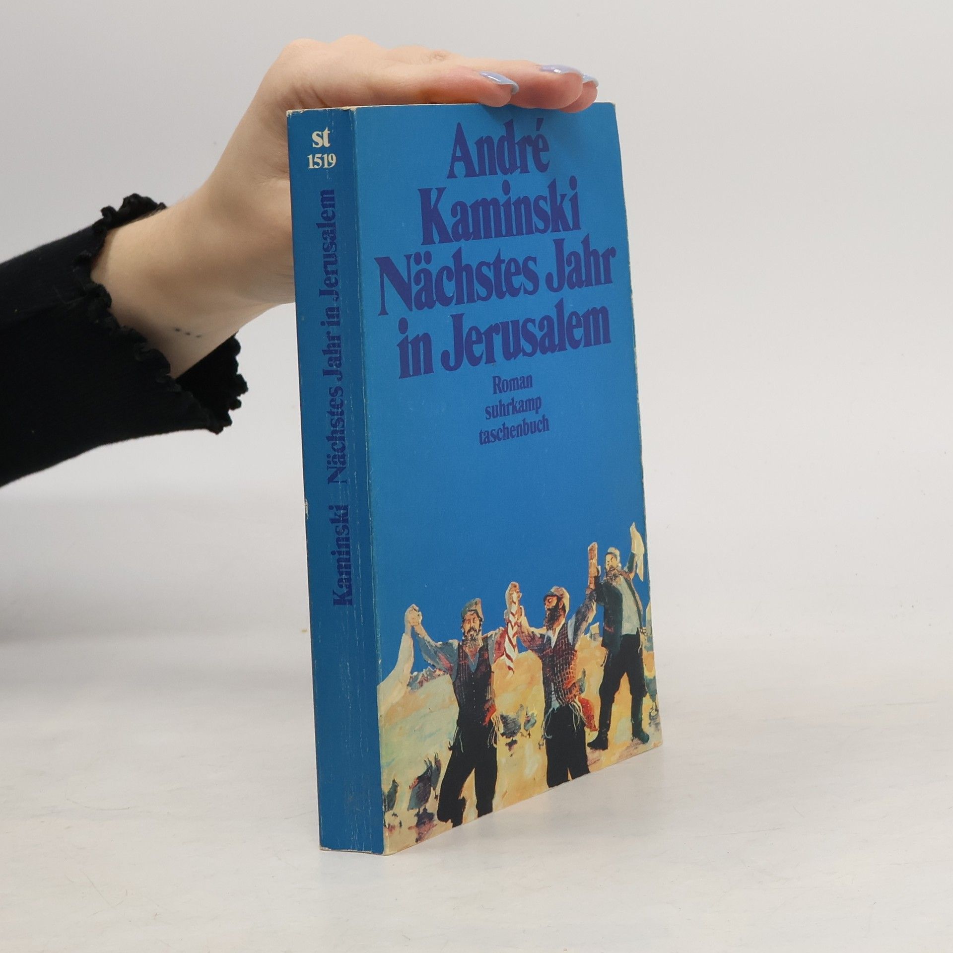 André Kaminski Nächstes Jahr in Jerusalem