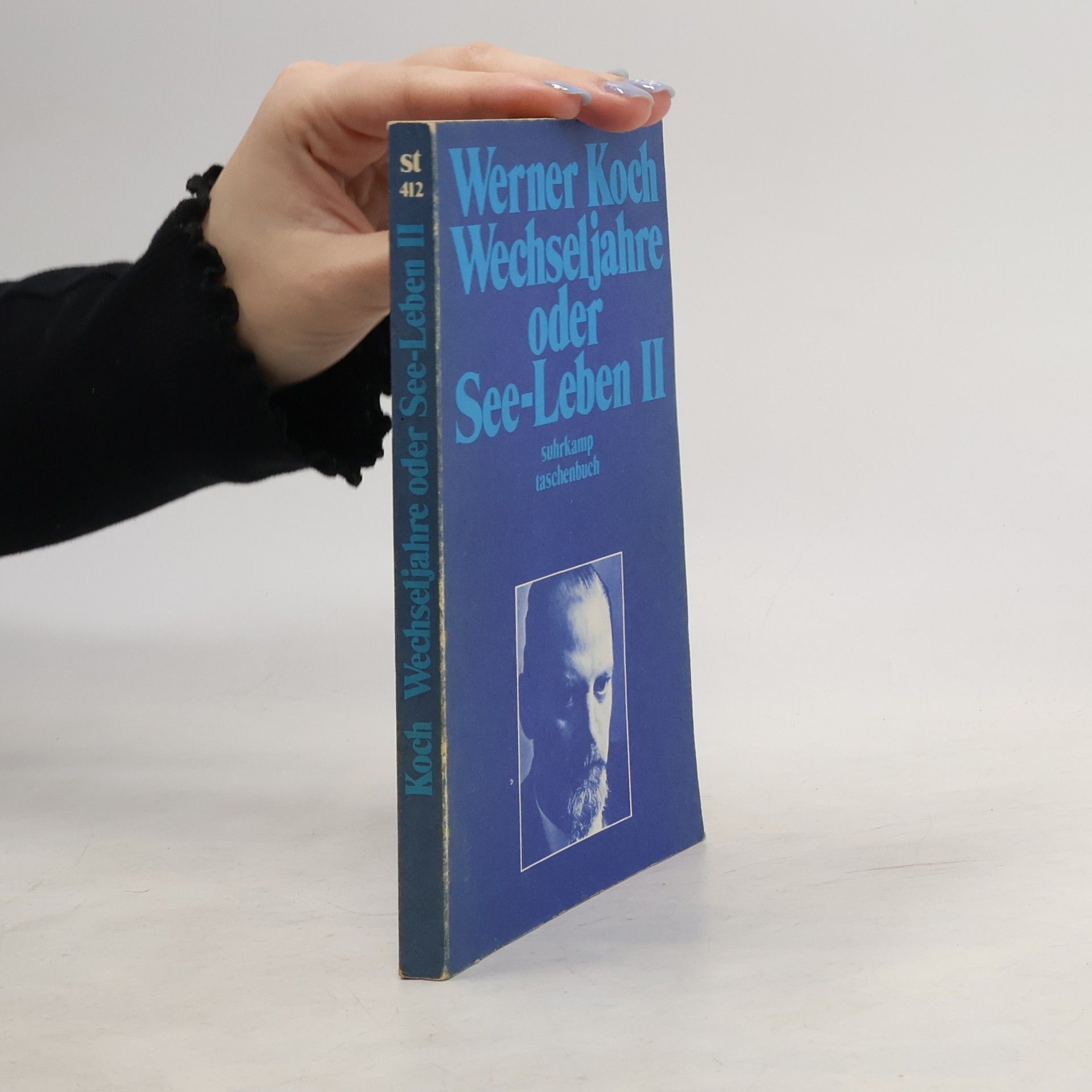 Werner Koch Wechseljahre oder See-Leben 2