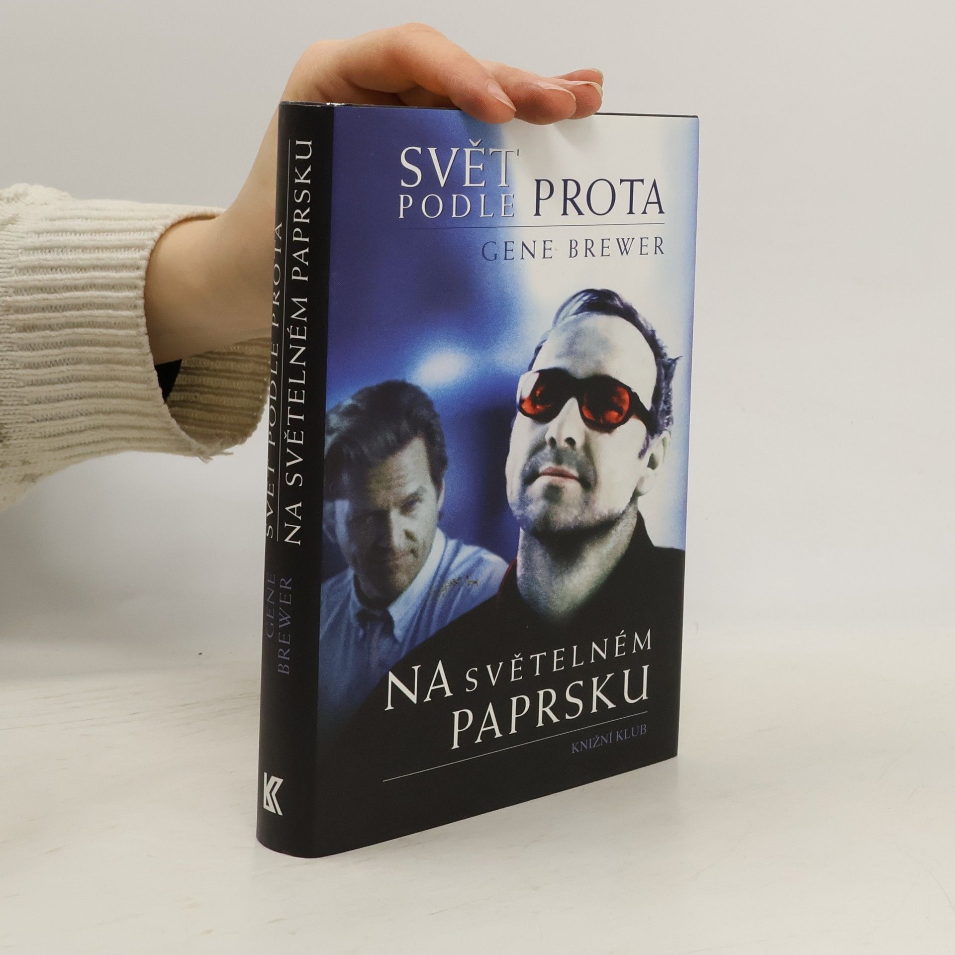 Gene Brewer Svět podle prota ; Na světelném paprsku