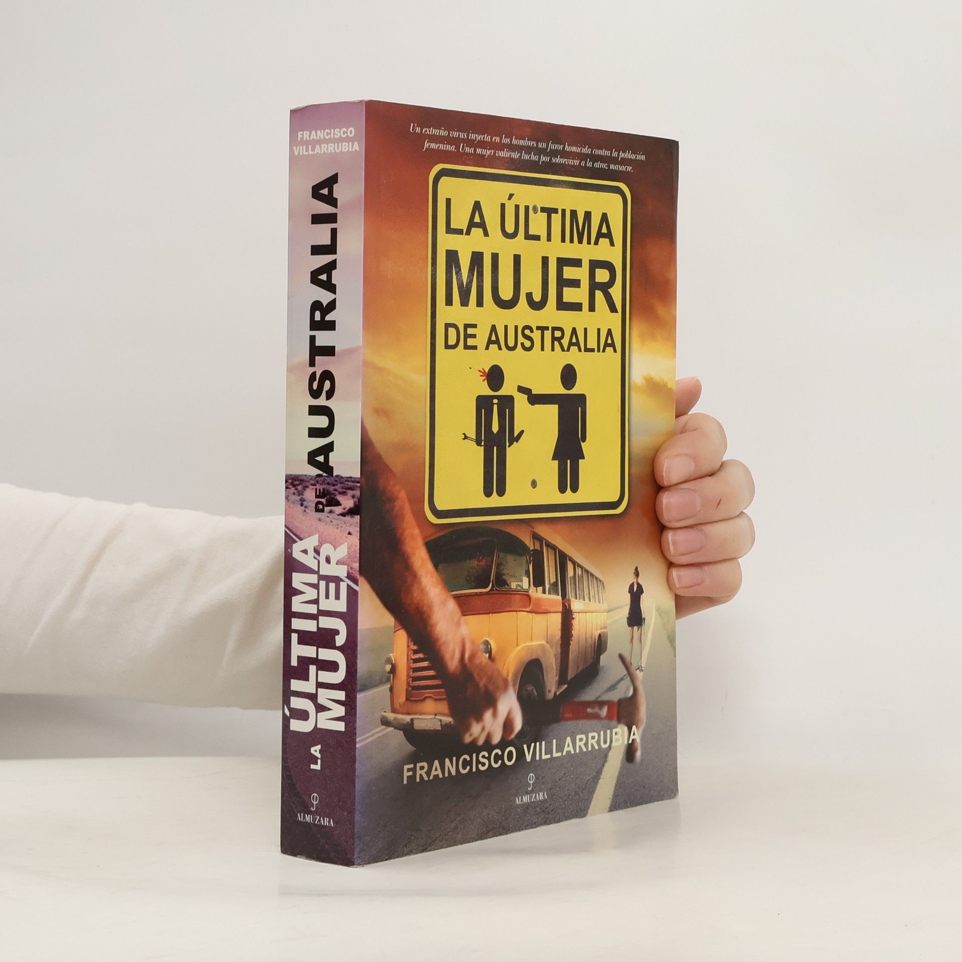 Francisco Javier Solano Villarrubia La última mujer de Australia