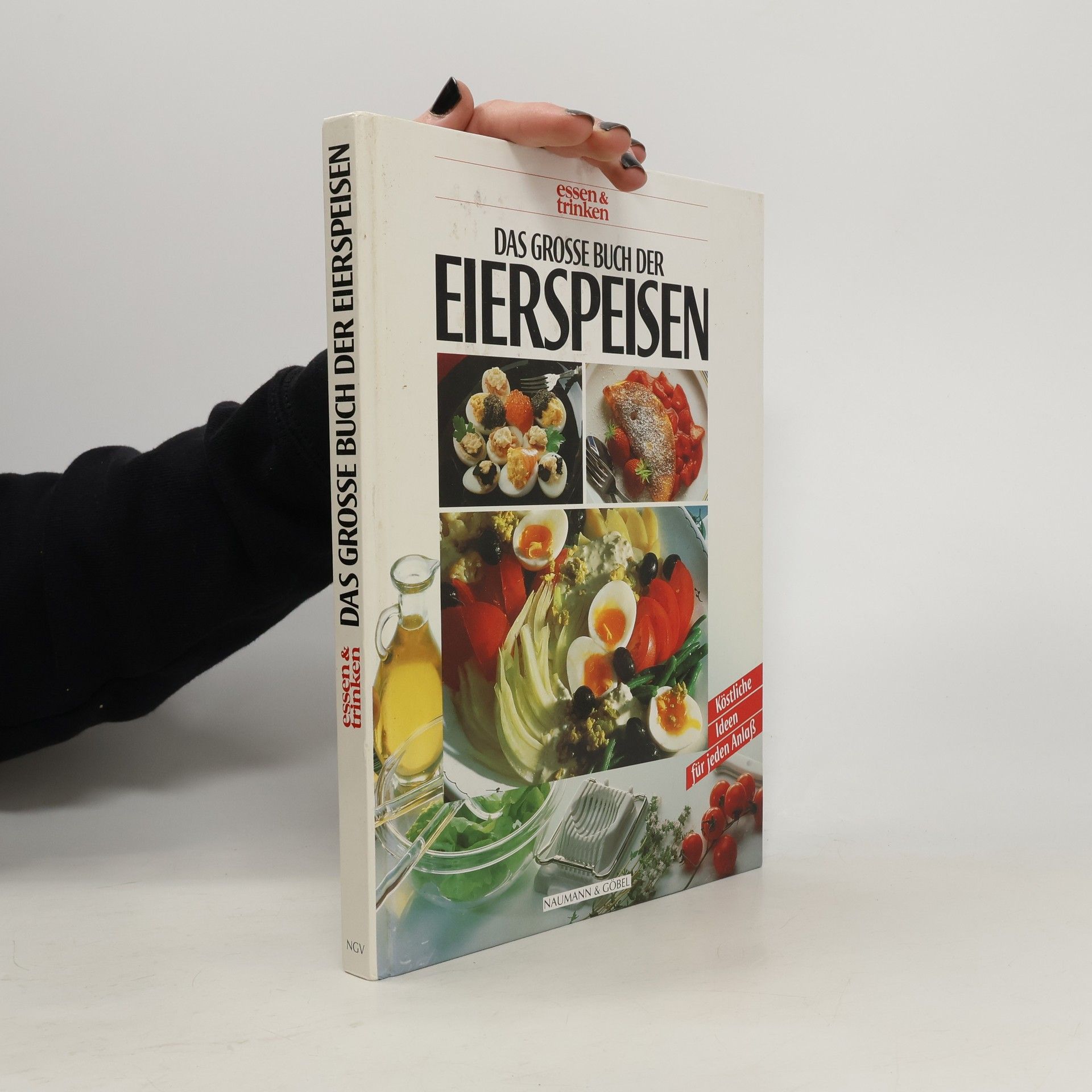 Sabine Zarling Das grosse Buch der Eierspeisen