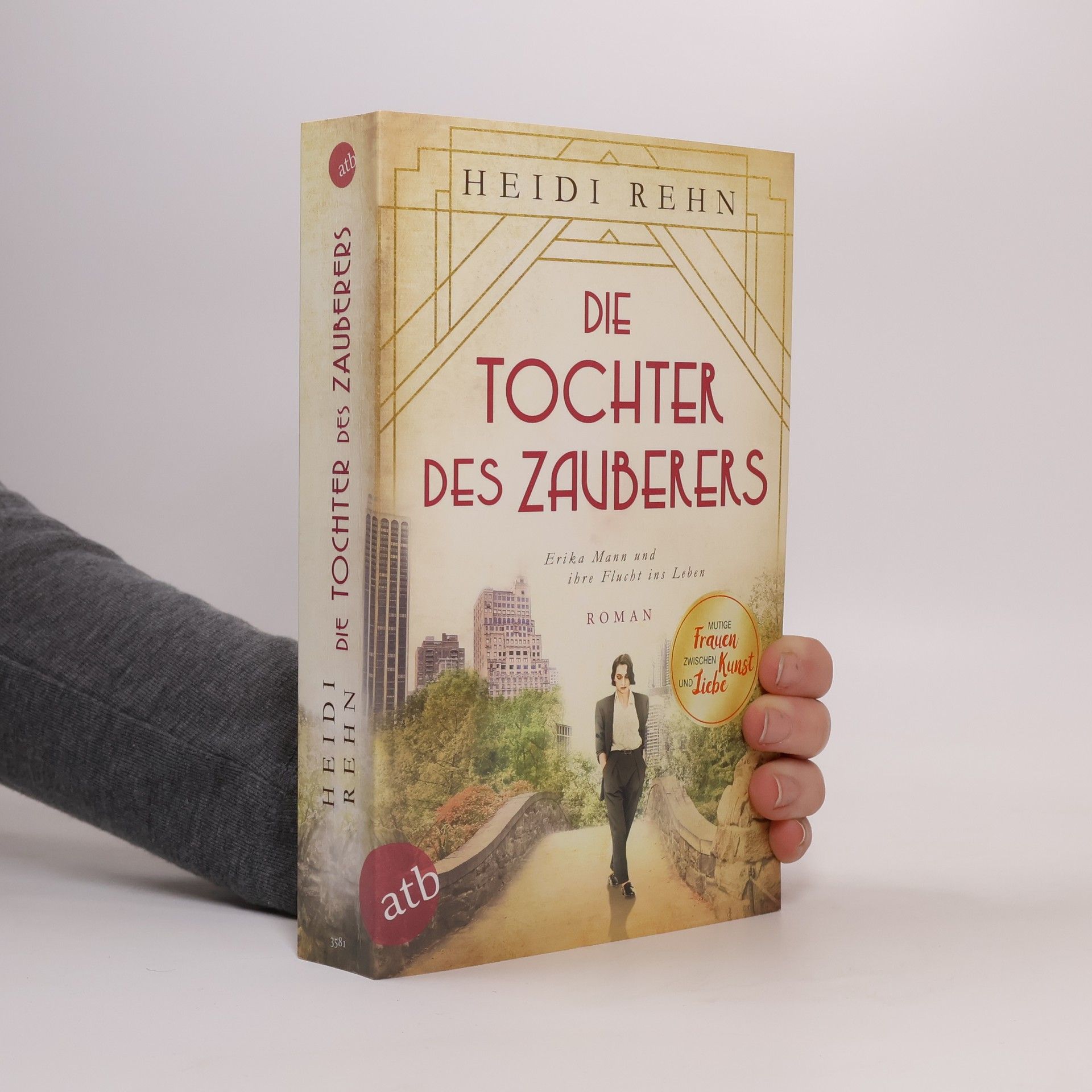 Heidi Rehn Die Tochter des Zauberers - Erika Mann und ihre Flucht ins Leben
