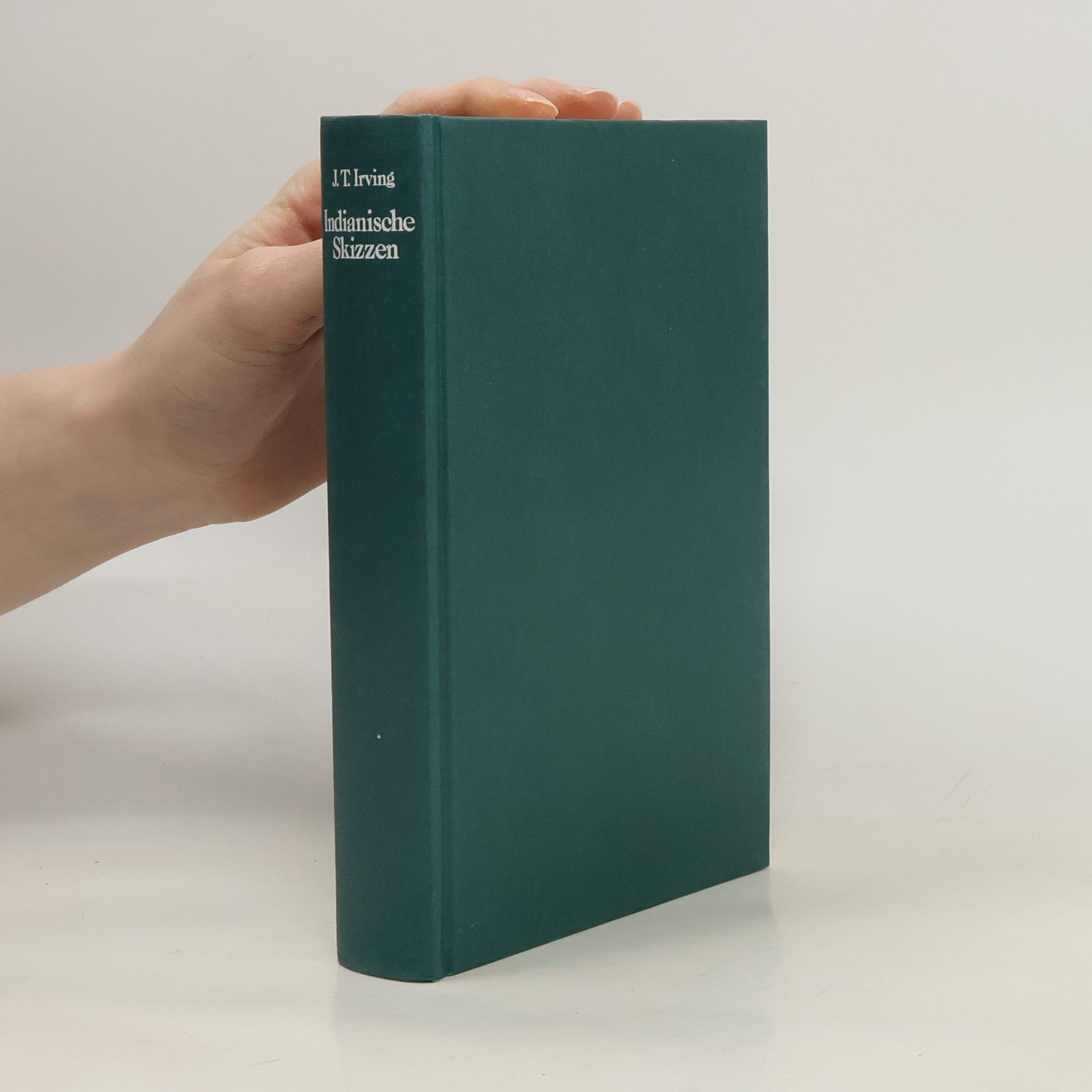 John Treat Irving Indianische Skizzen