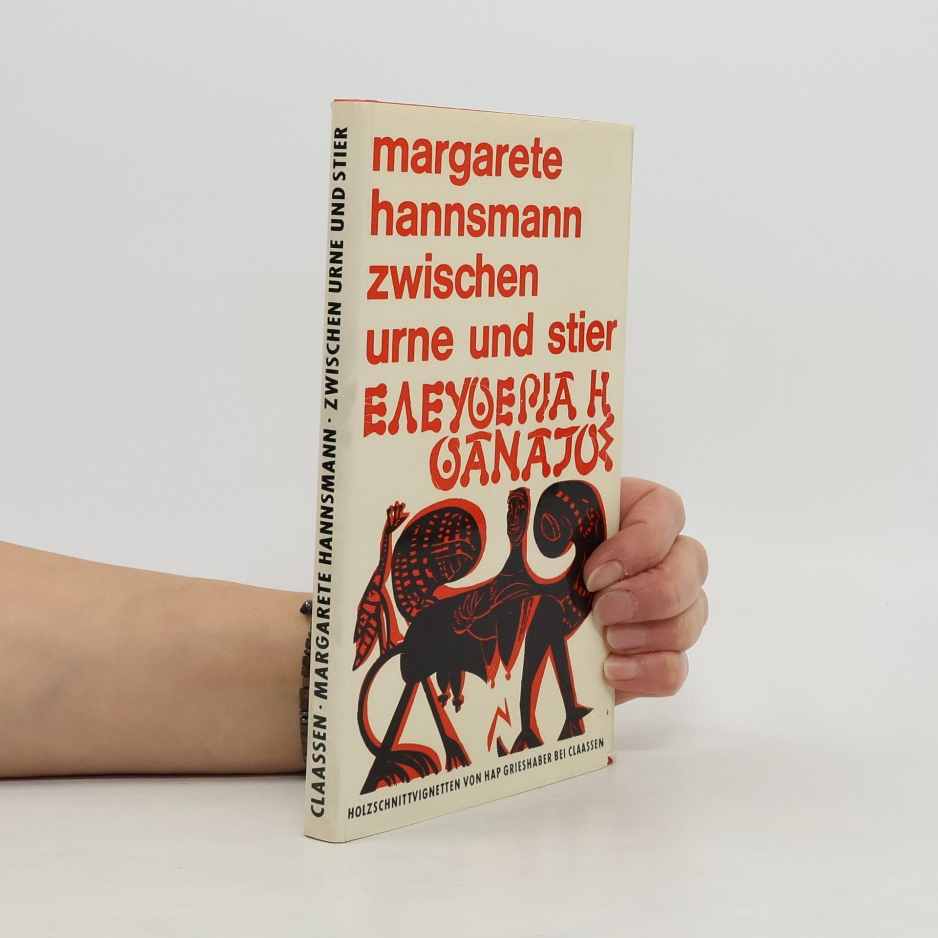 Margarete Hannsmann Zwischen Urne und Stier