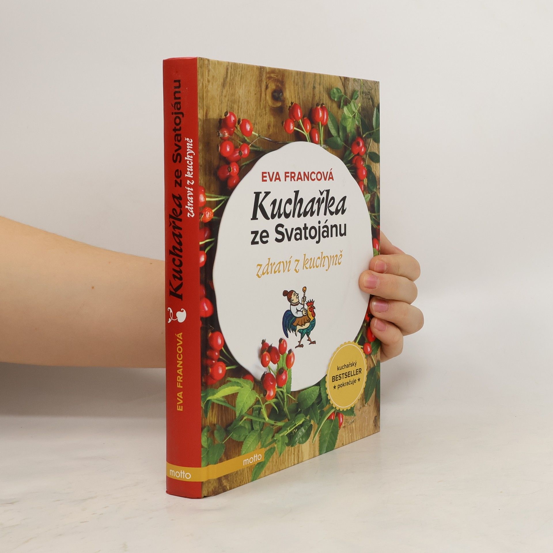 Kuchařka ze Svatojánu. Zdraví z kuchyně