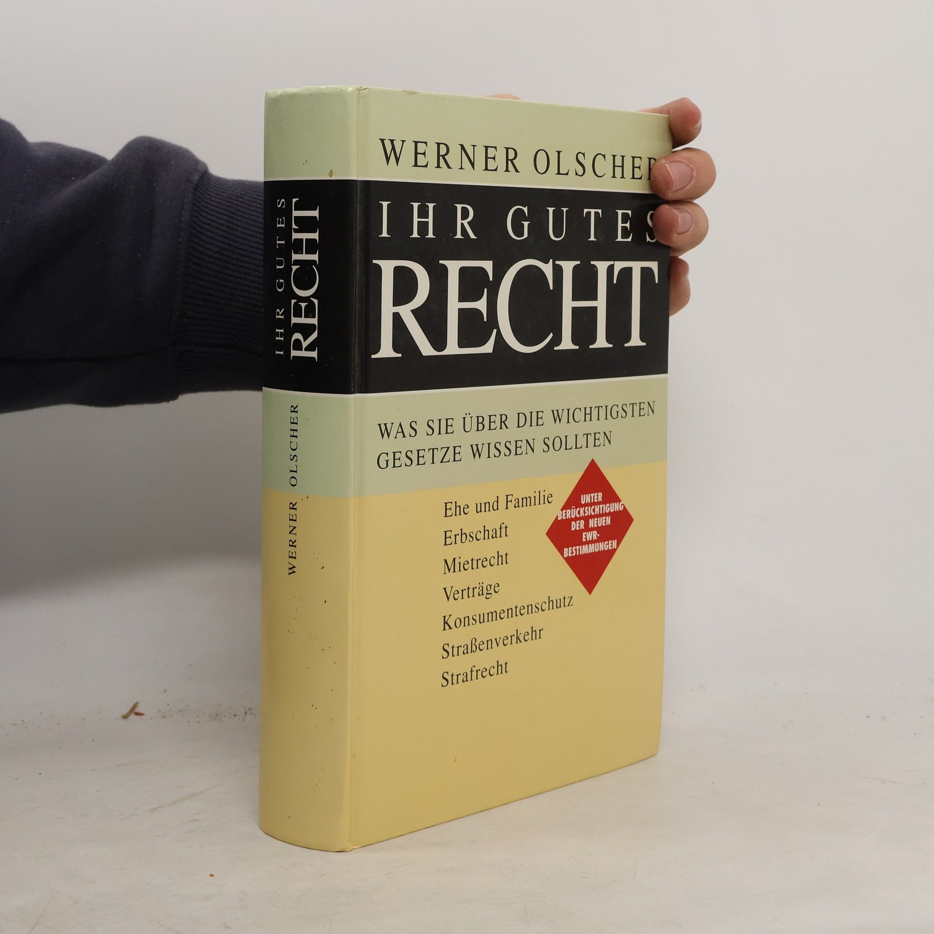 Werner Olscher Ihr gutes Recht