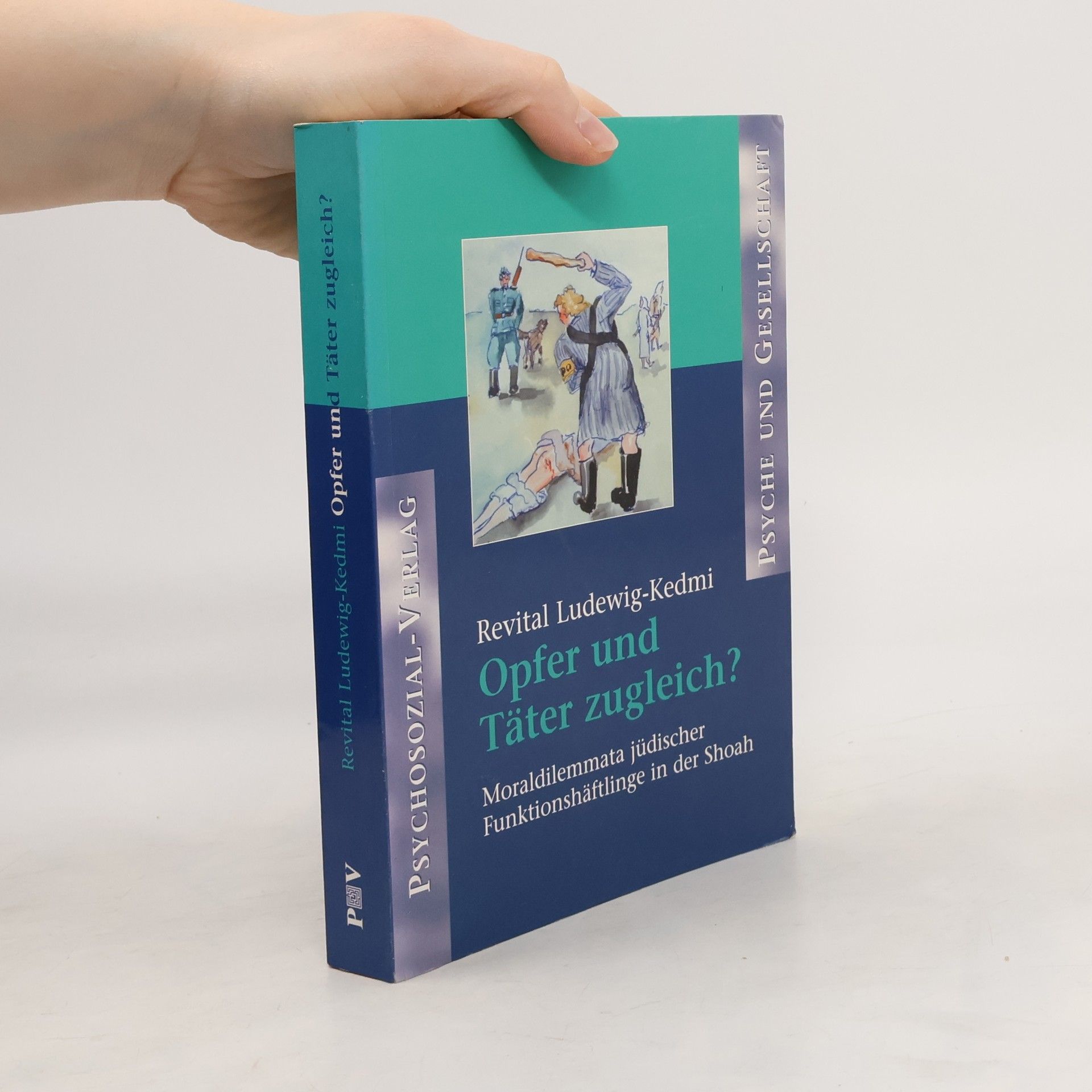 Psyche und Gesellschaft: Opfer und Täter zugleich?