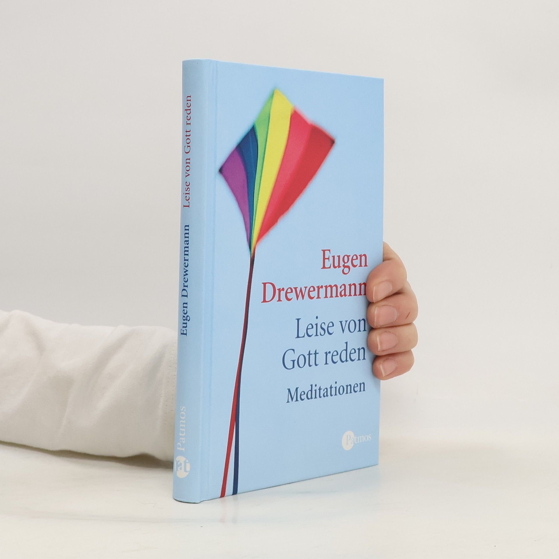 Eugen Drewermann Leise von Gott reden