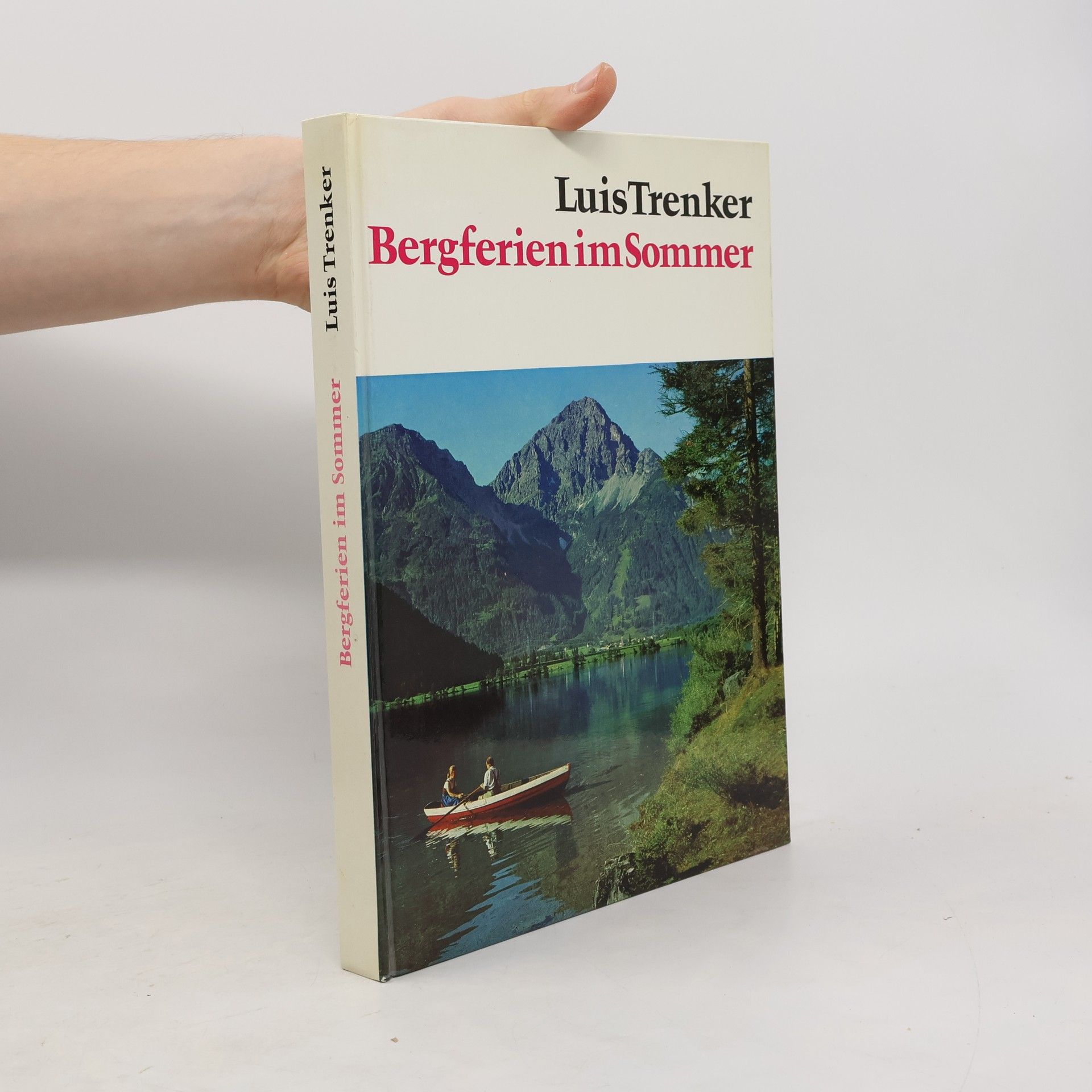 Luis Trenker Bergferien im Sommer
