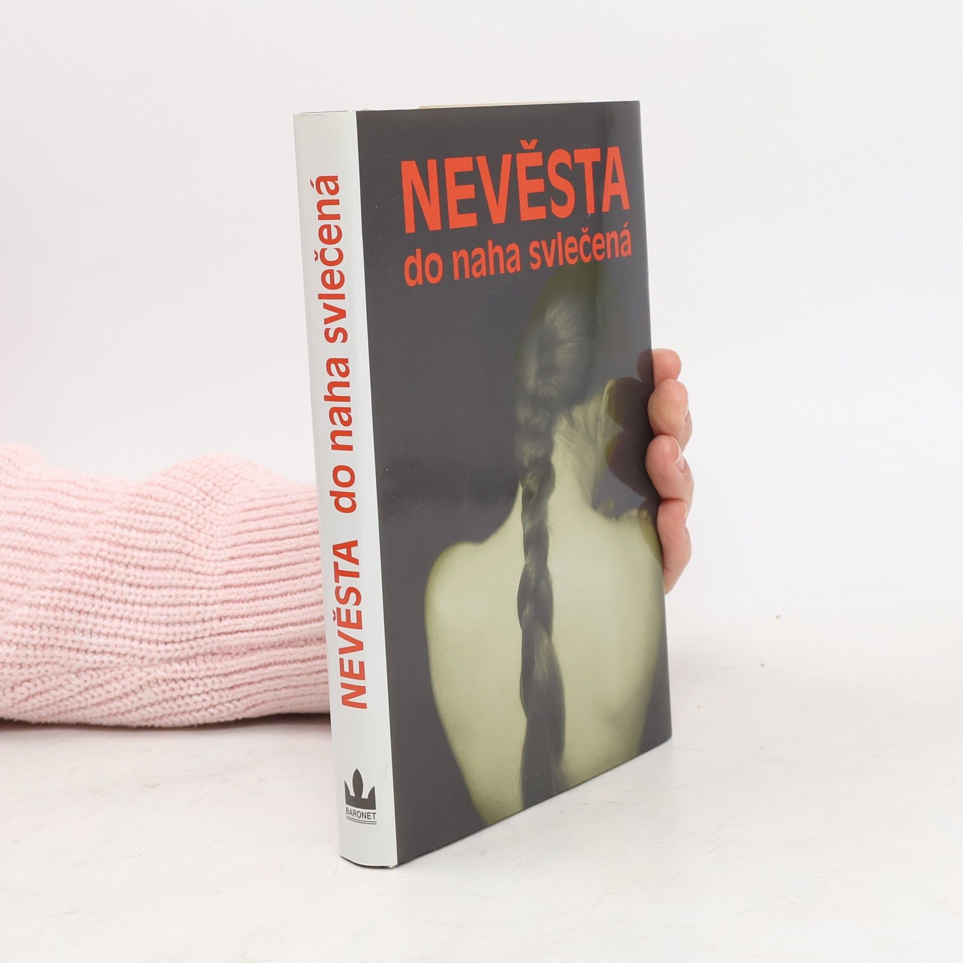 Nevěsta do naha svlečená