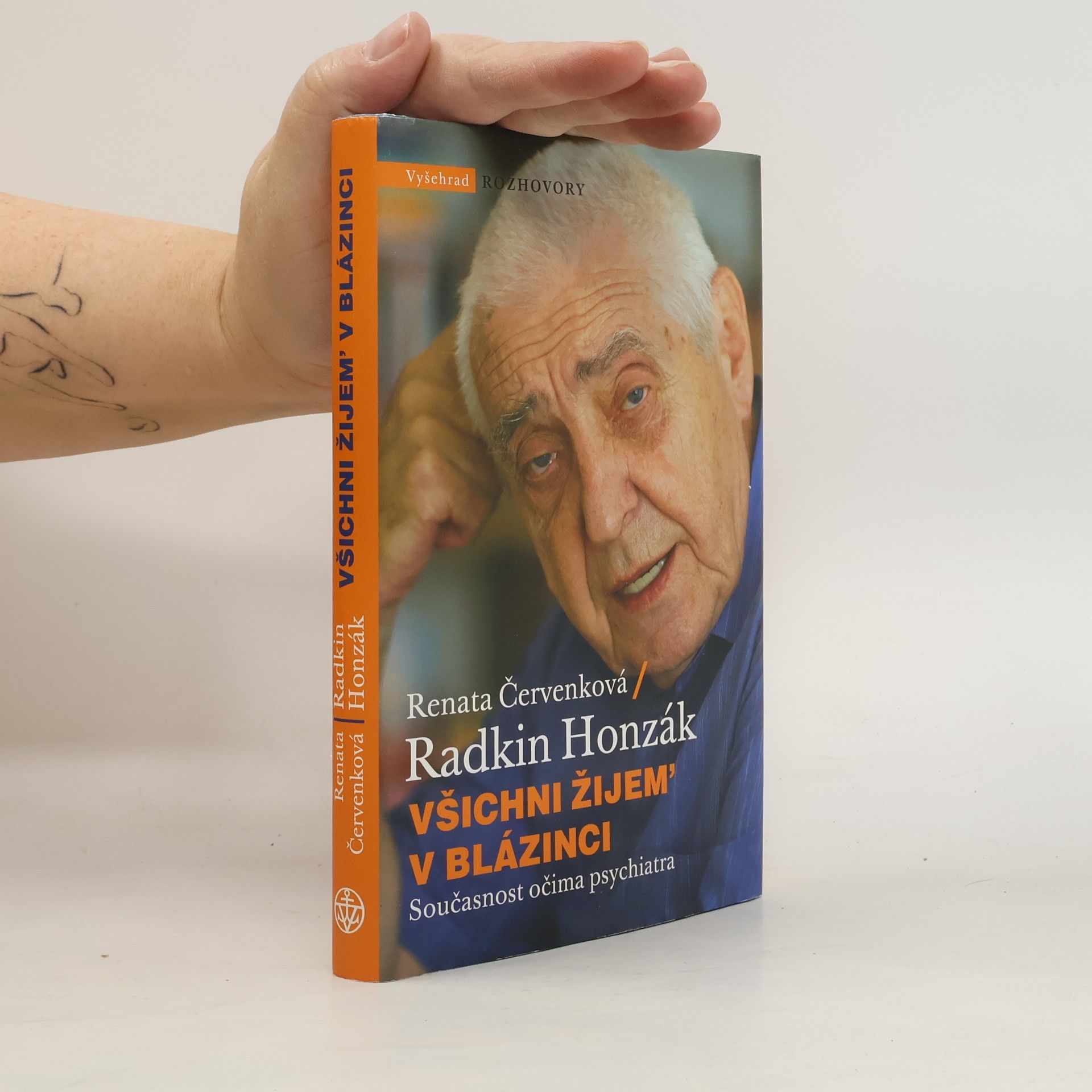 Radkin Honzák Všichni žijem' v blázinci