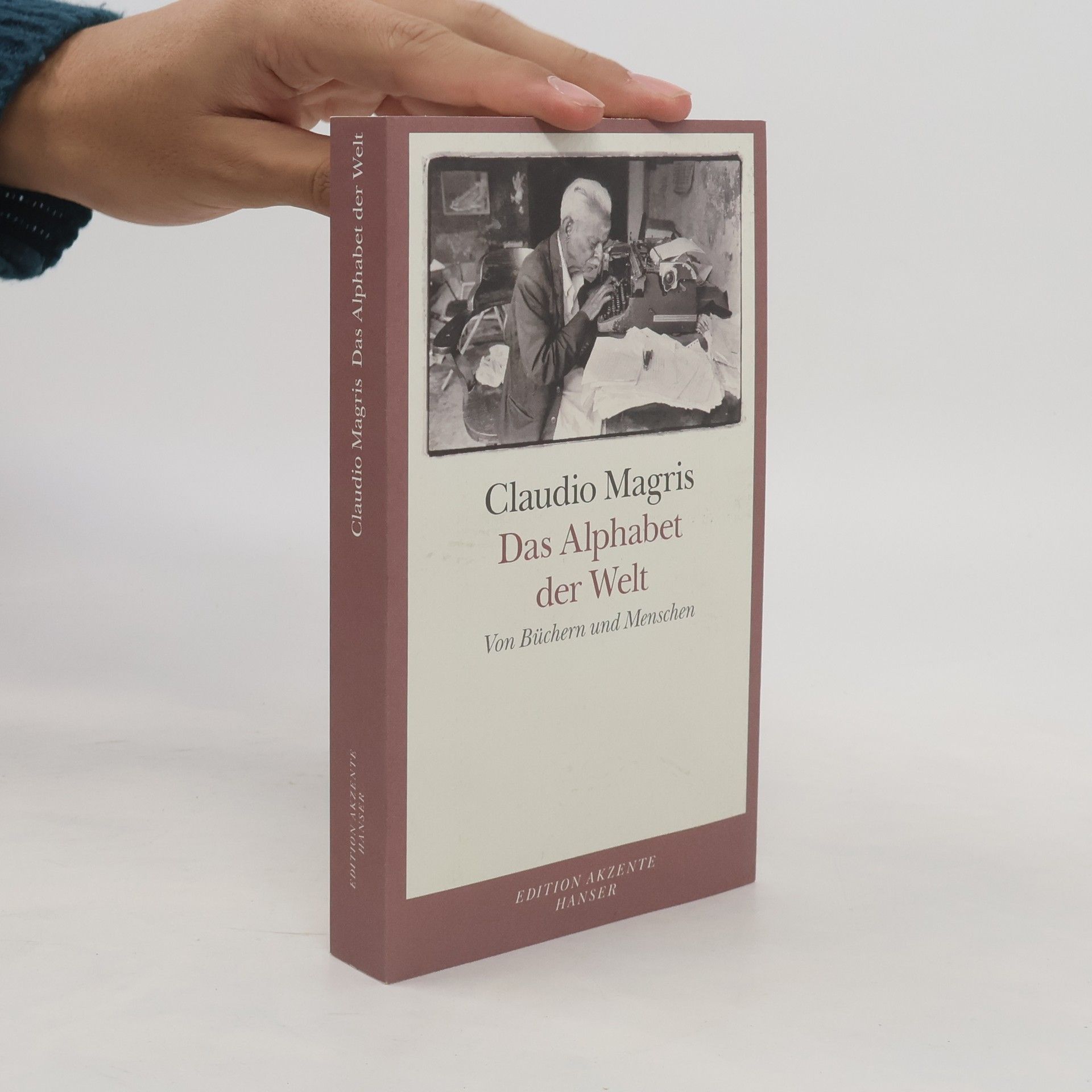 Claudio Magris Das Alphabet der Welt