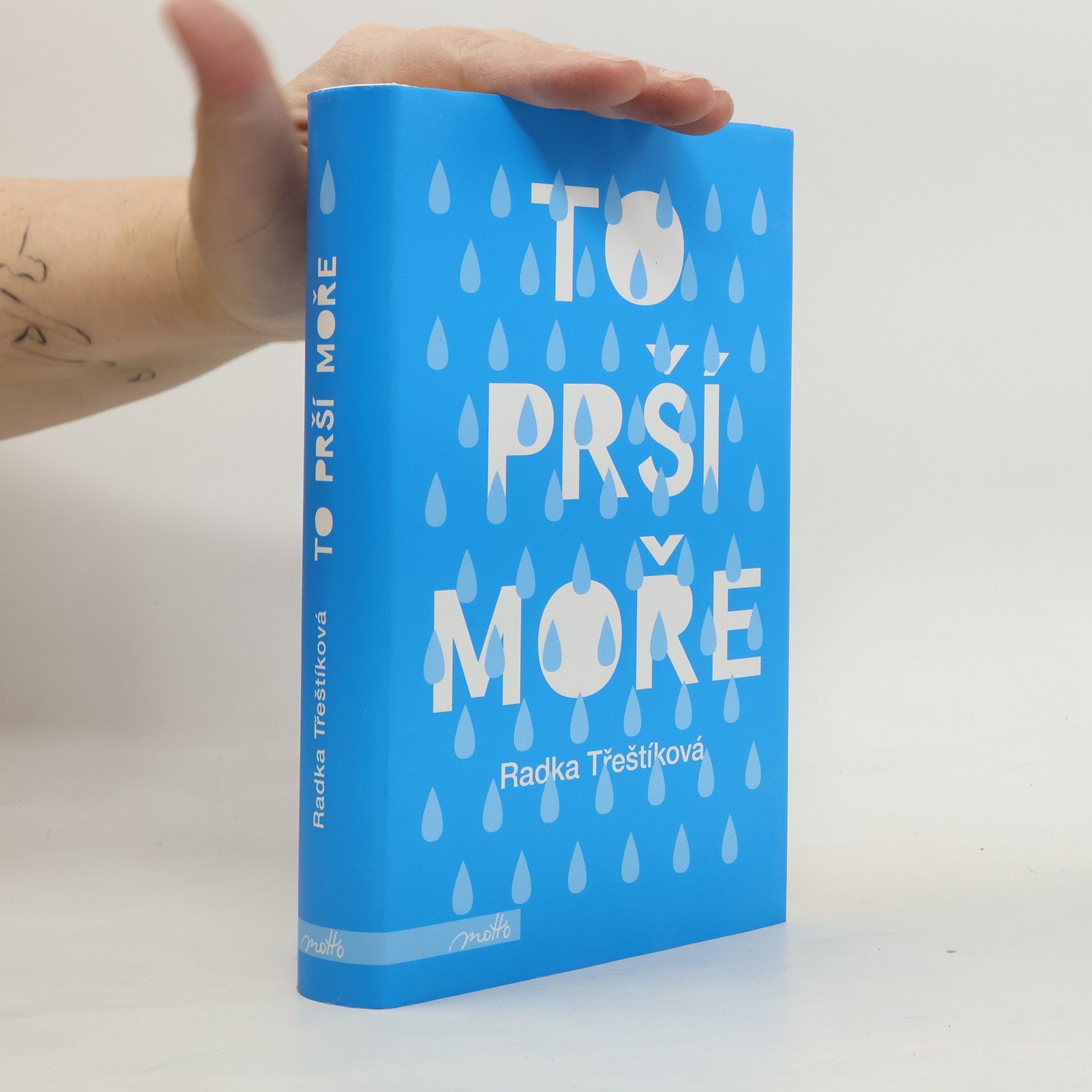 Radka Třeštíková To prší moře