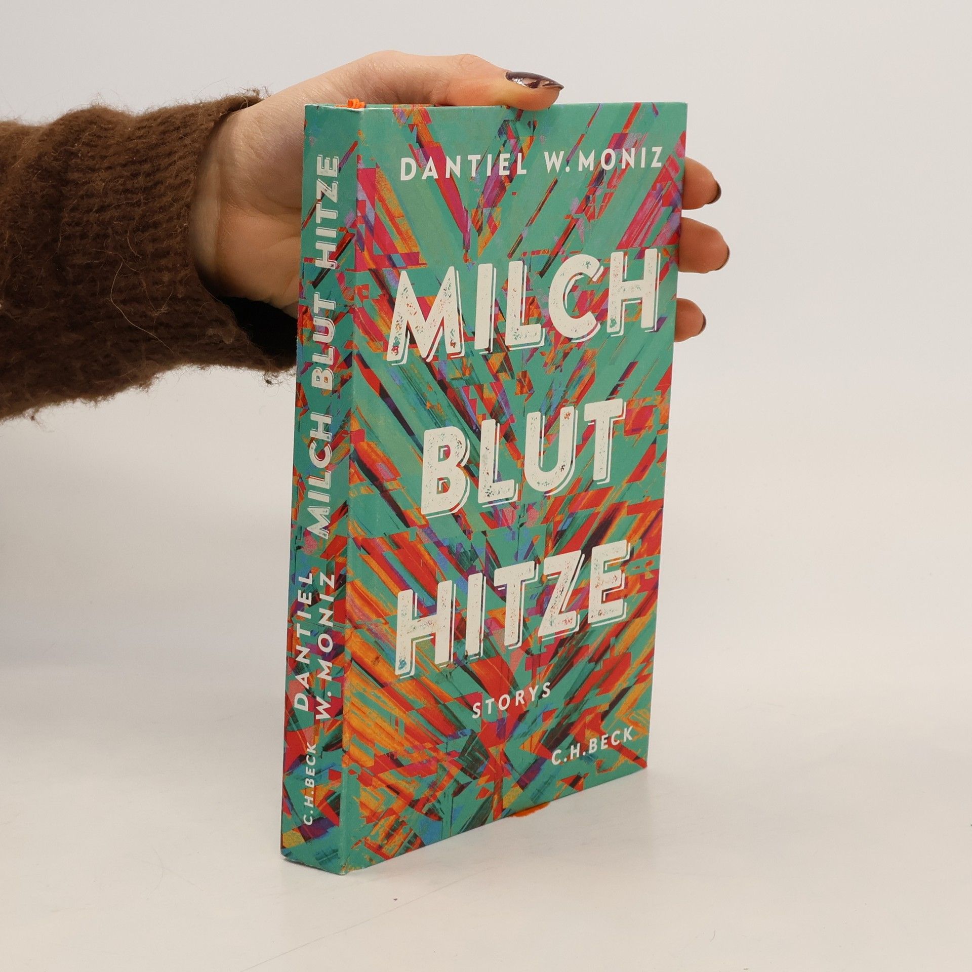 Dantiel W. Moniz Milch Blut Hitze