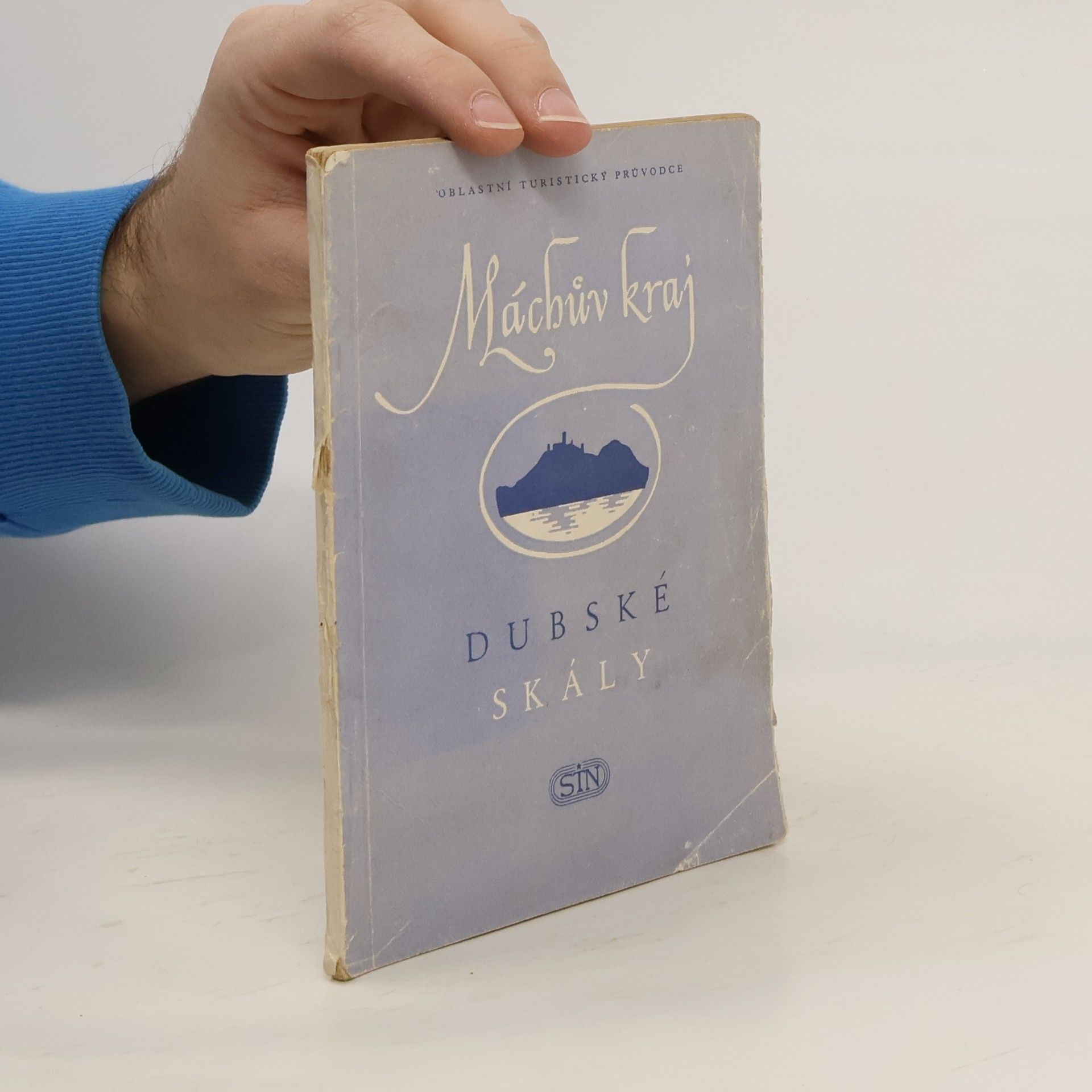 Máchův kraj. Dubské skály. Oblastní turistický průvodce