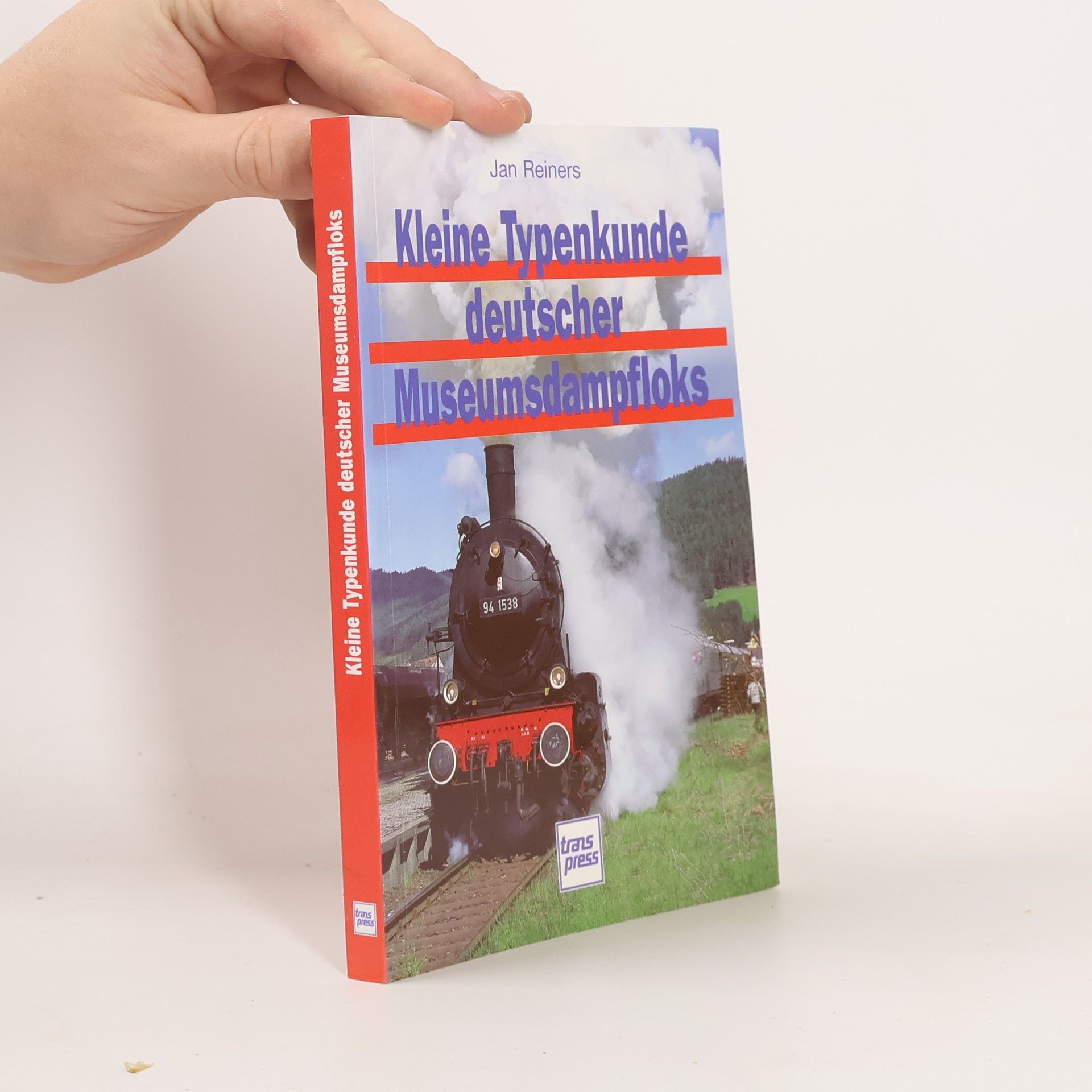 Jan Reiners Kleine Typenkunde deutscher Museumsdampfloks