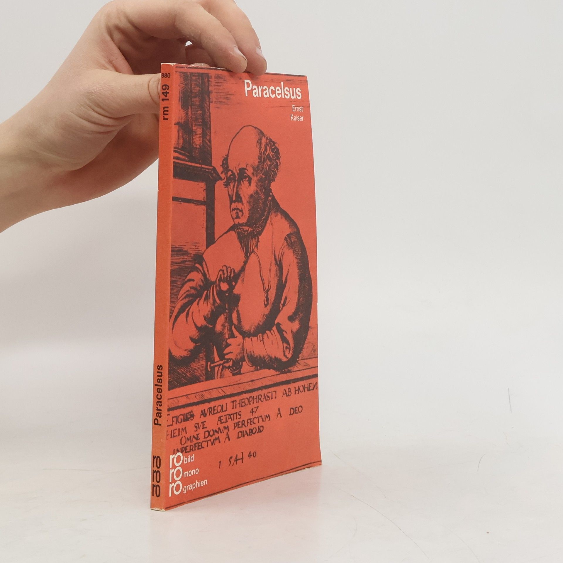 Paracelsus. In Selbstzeugnissen und Bilddokumenten