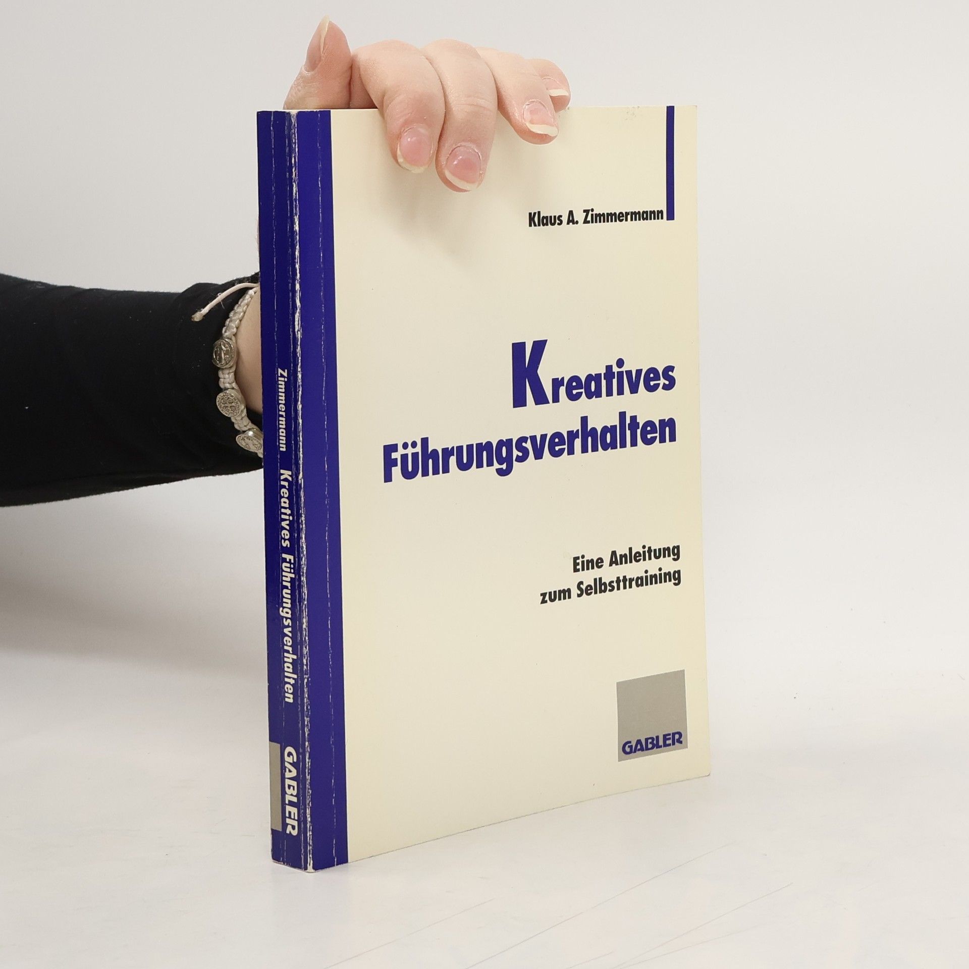 Klaus A. Zimmermann Kreatives Führungsverhalten