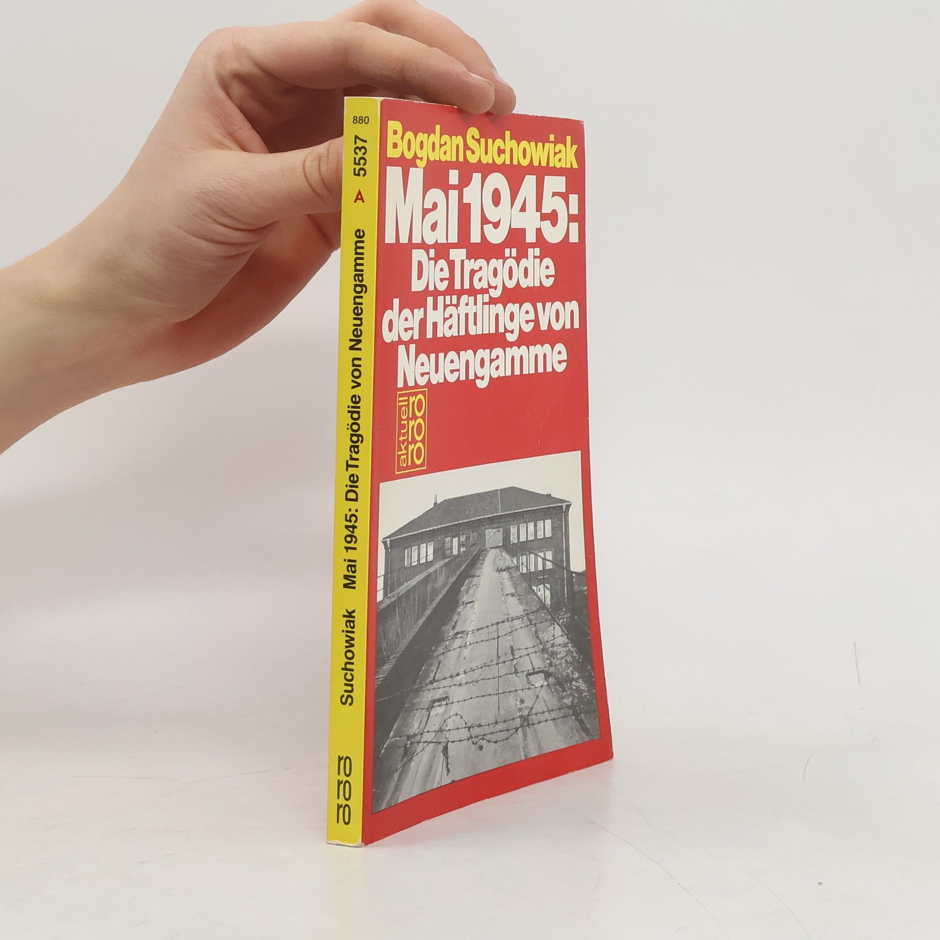 Bogdan Suchowiak Die Tragödie der Häftlinge von Neuengamme
