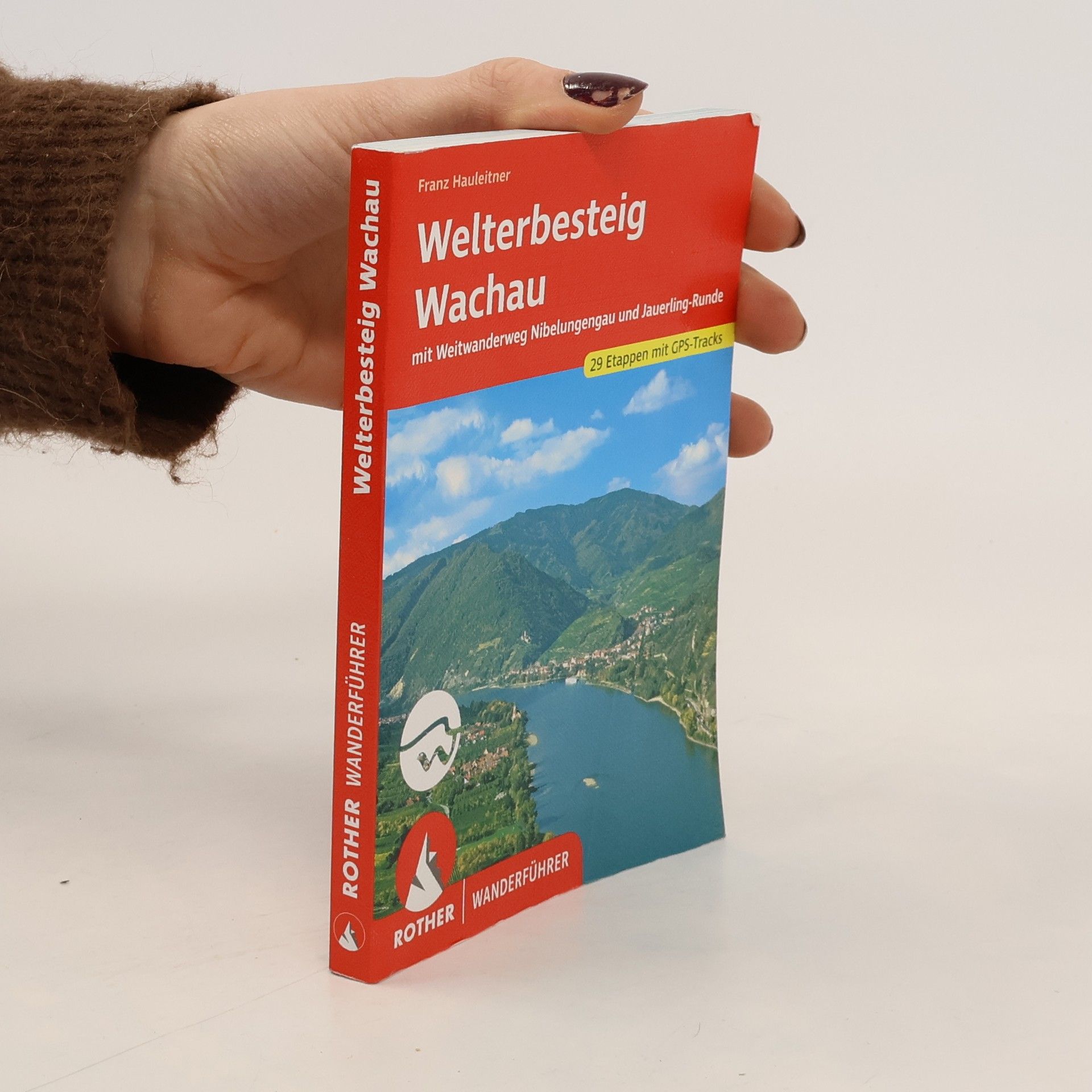 Franz Hauleitner Welterbesteig Wachau