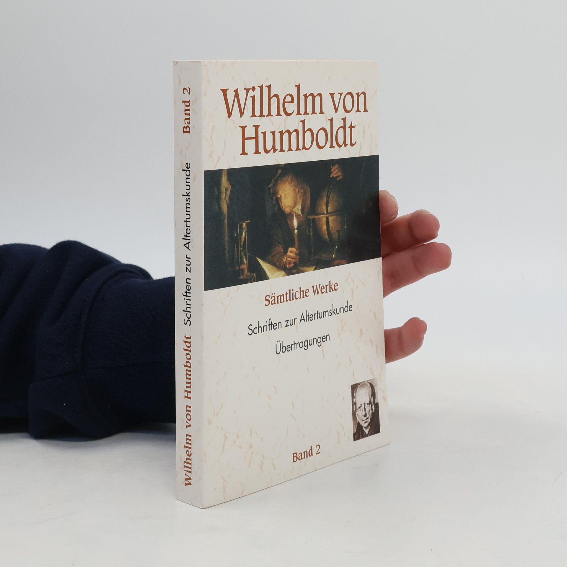 Wilhelm von Humboldt Sämtliche Werke. Band 2