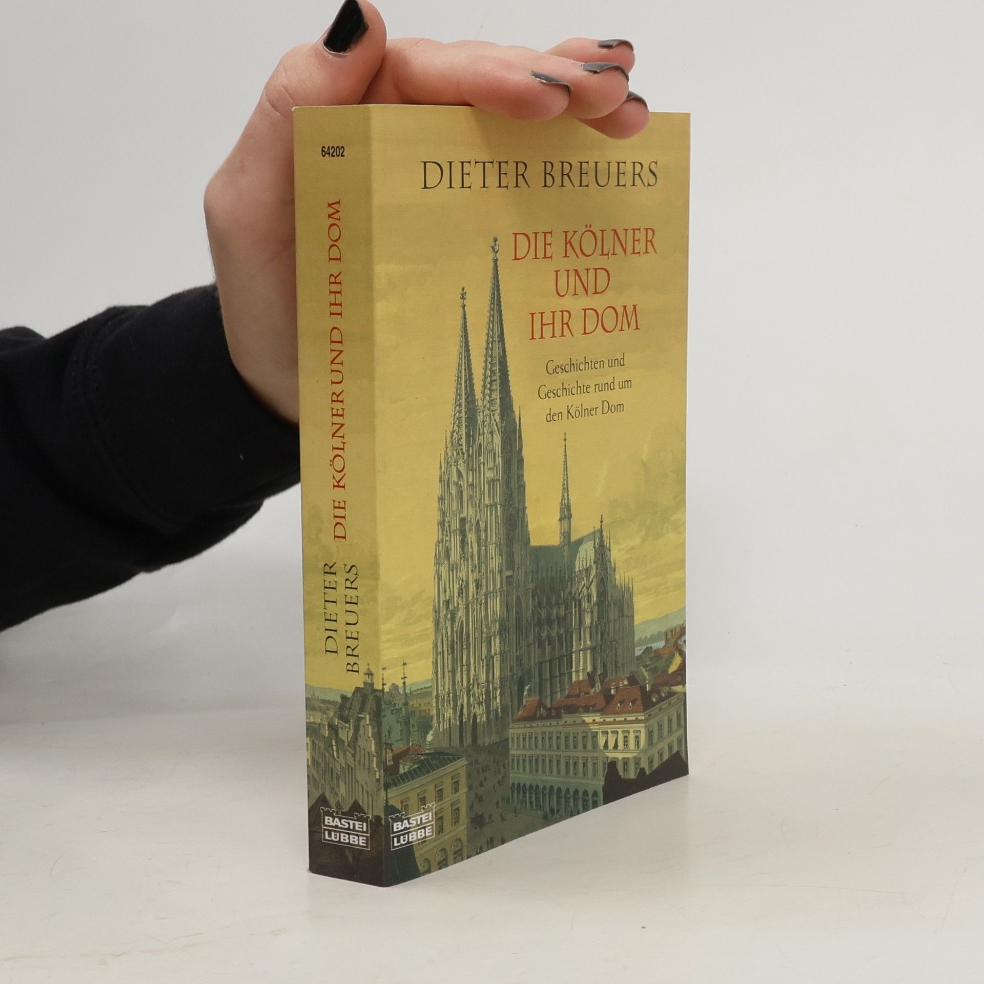 Die Kölner und ihr Dom