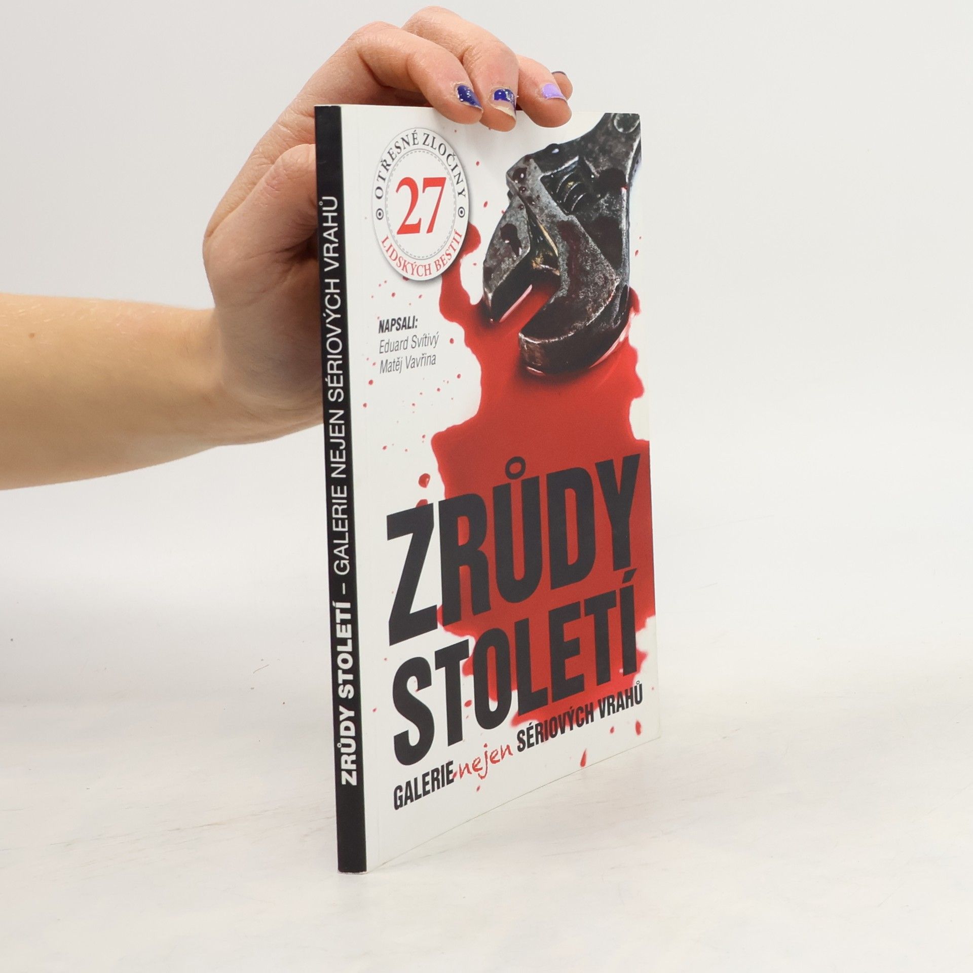 Eduard Svítivý Zrůdy století