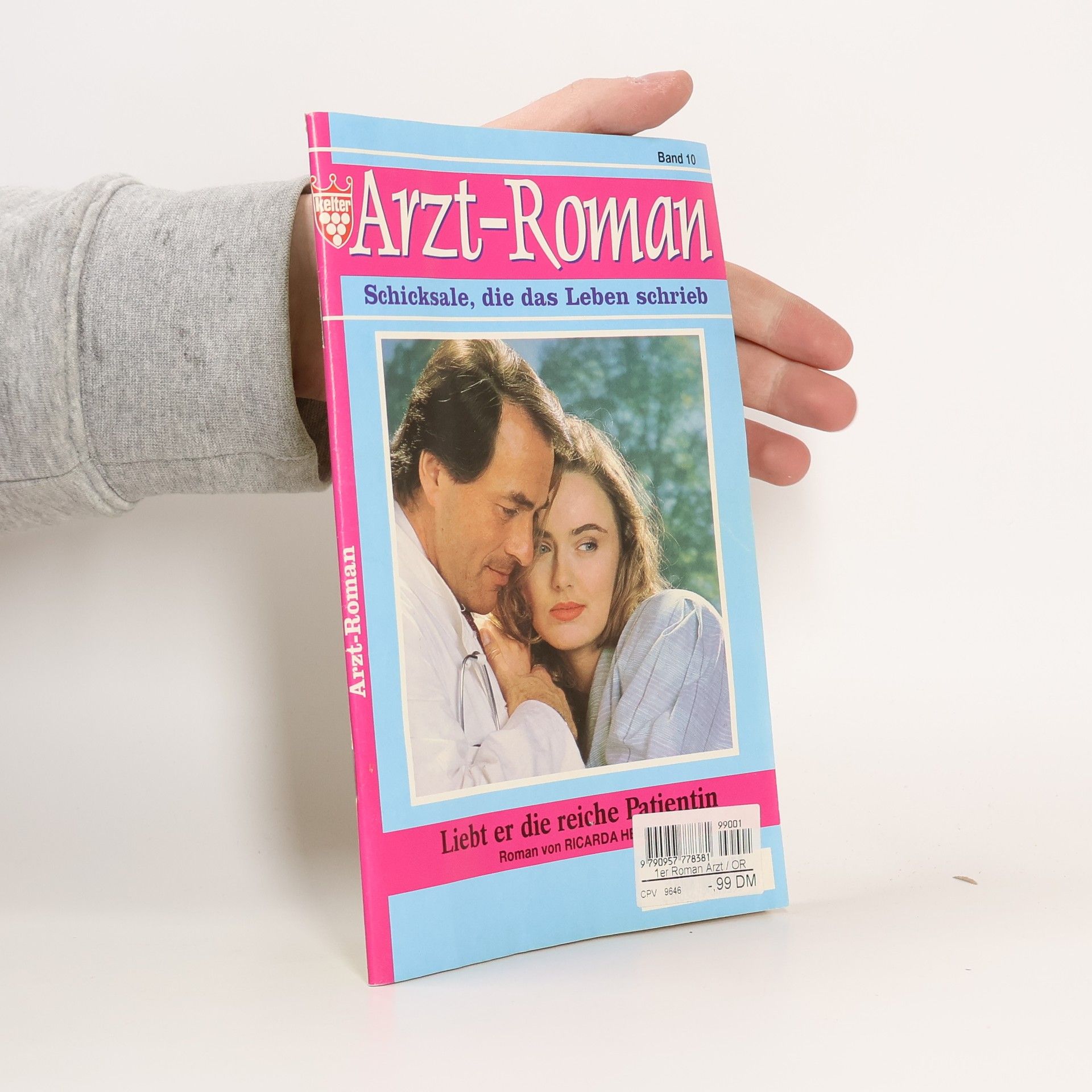 Kolektív autorov Arzt-Roman 10. Liebt er die reiche Patientin