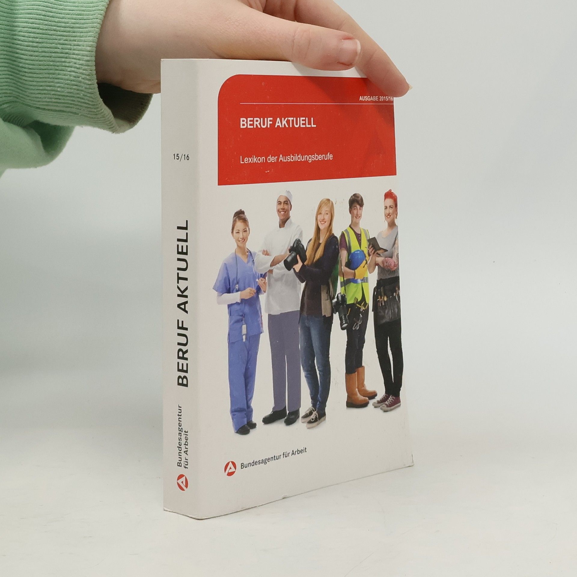 Collectif d'auteurs Beruf aktuell. Lexikon der Ausbildungsberufe 2015/2016