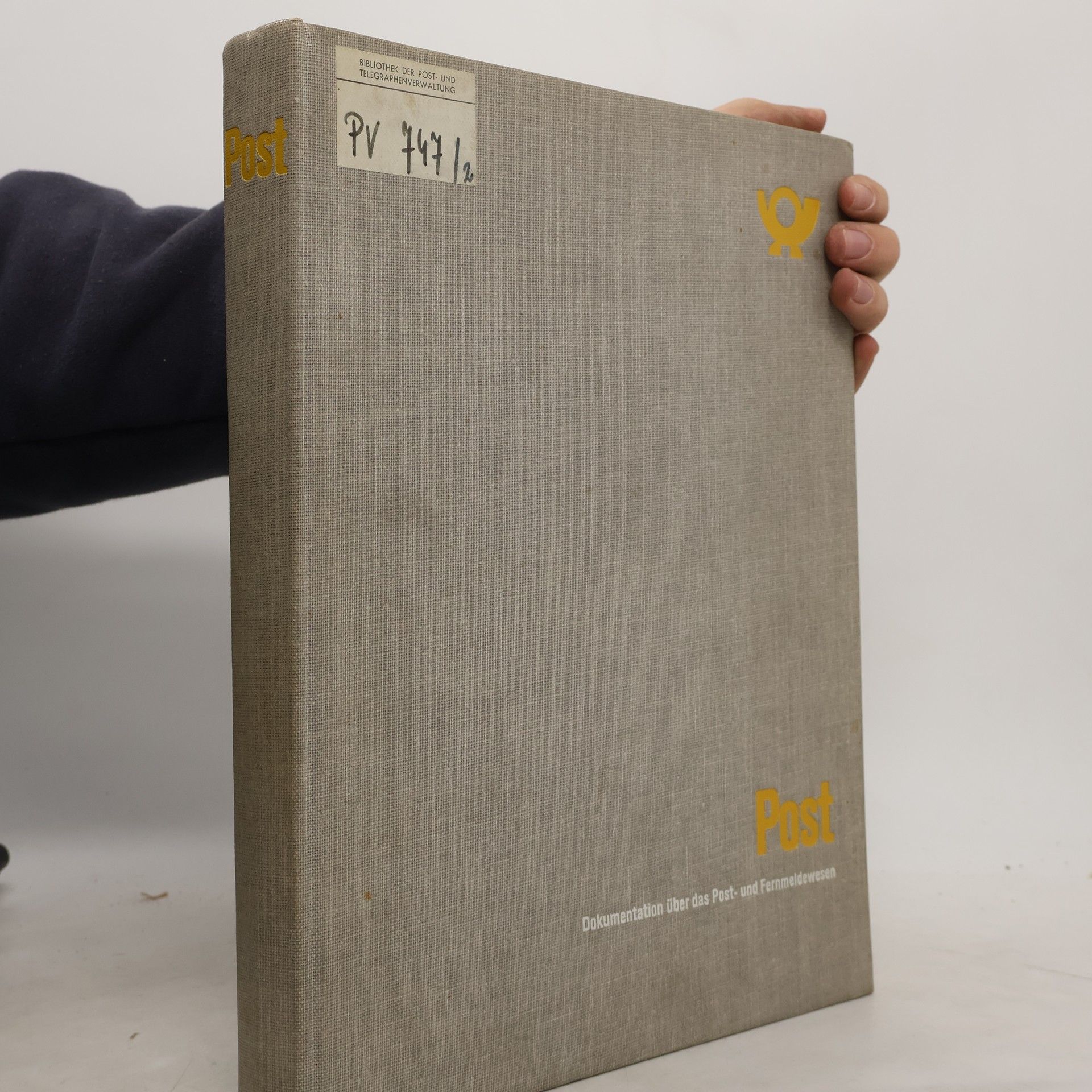 Collectif d'auteurs Post. Dokumentation über das Post und Fernmeldewessen