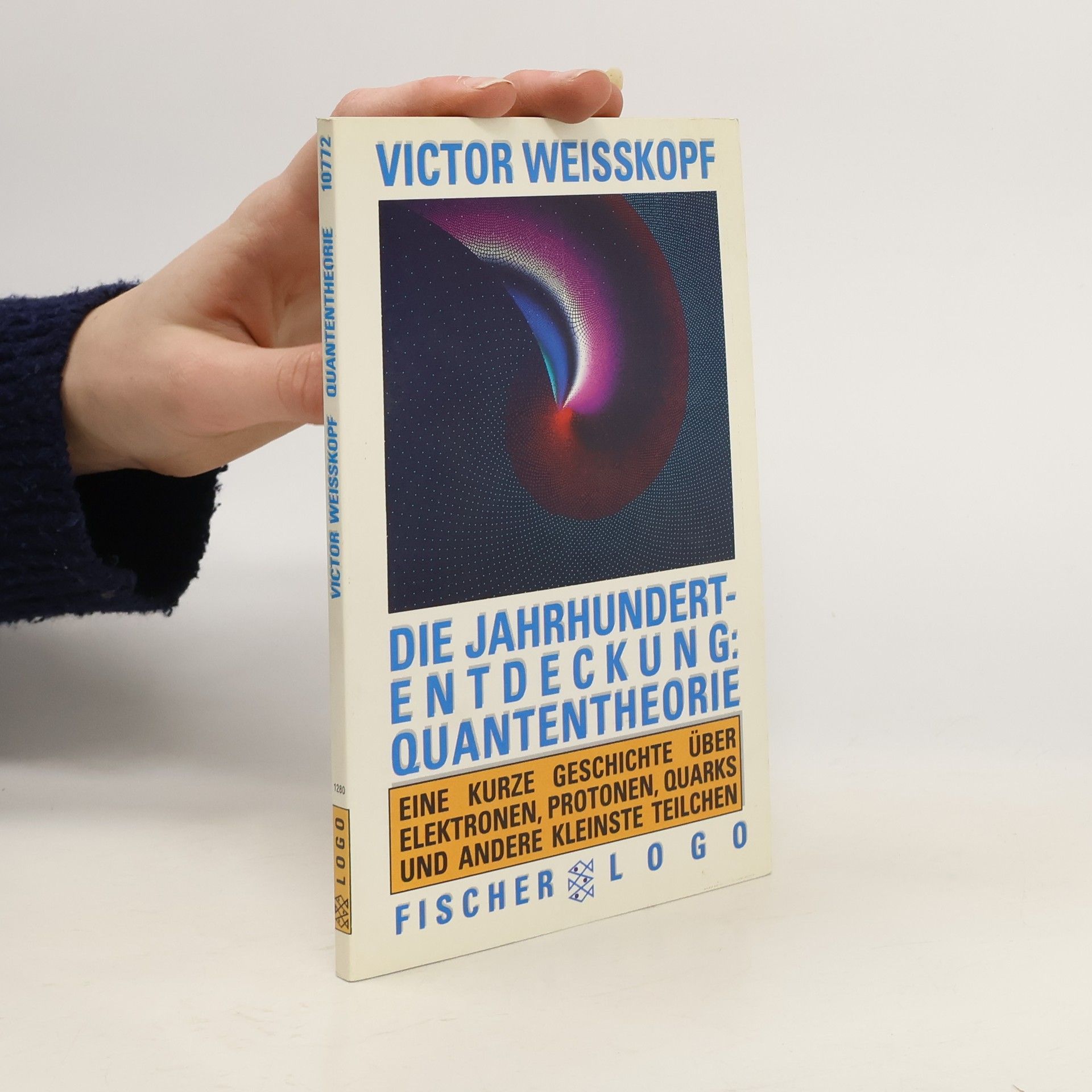 Die Jahrhundertentdeckung: Quantentheorie