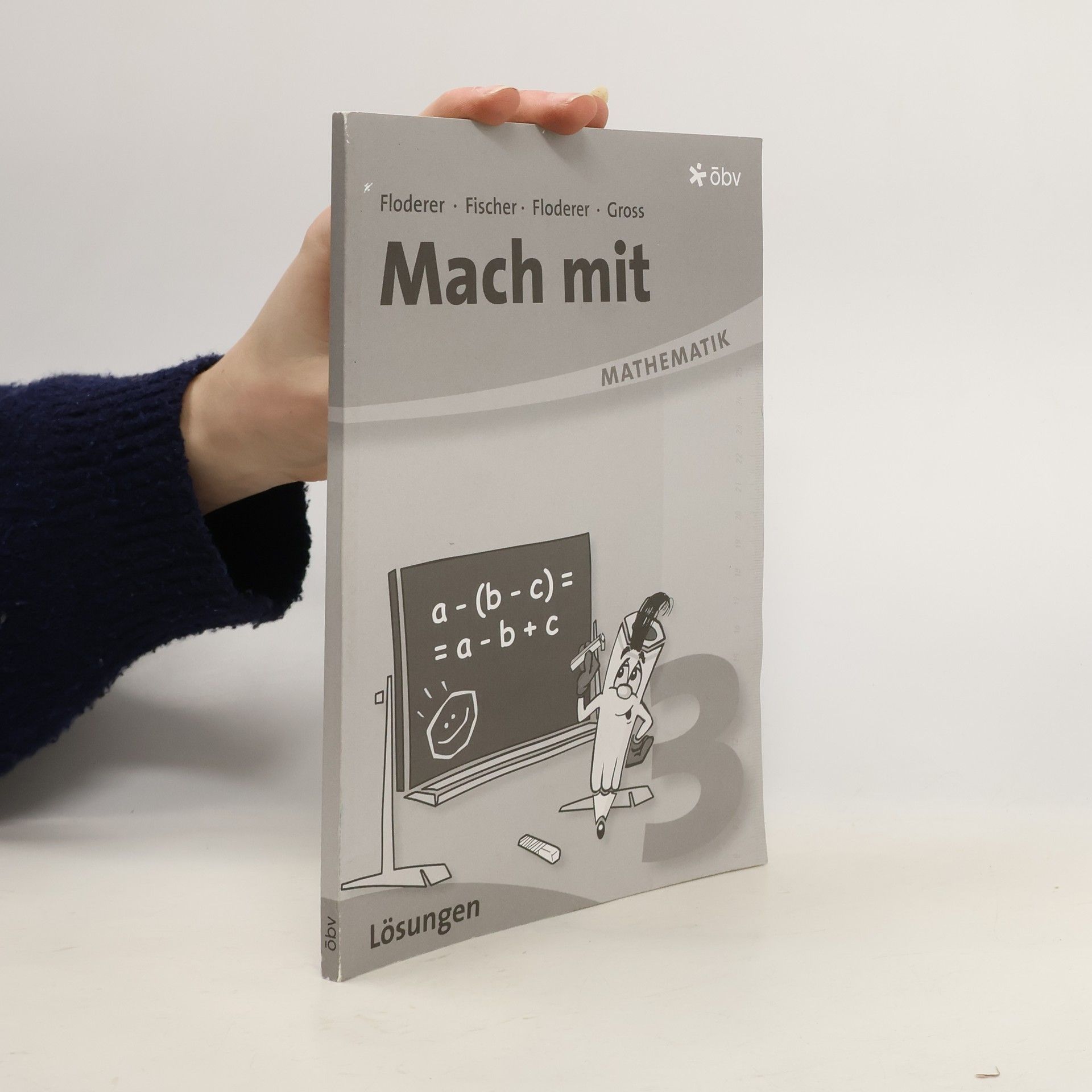 Mathematik - 3: Mach mit Lösungen