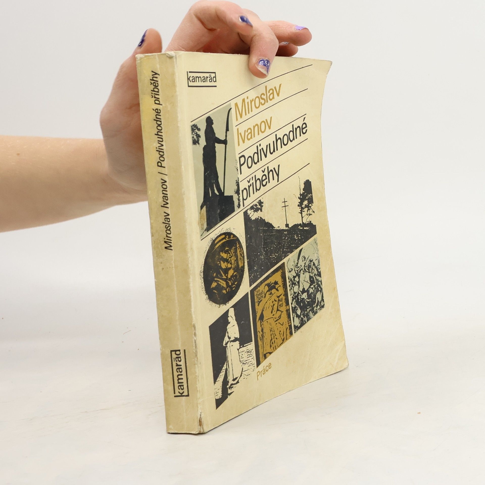 Miroslav Ivanov Podivuhodné příběhy