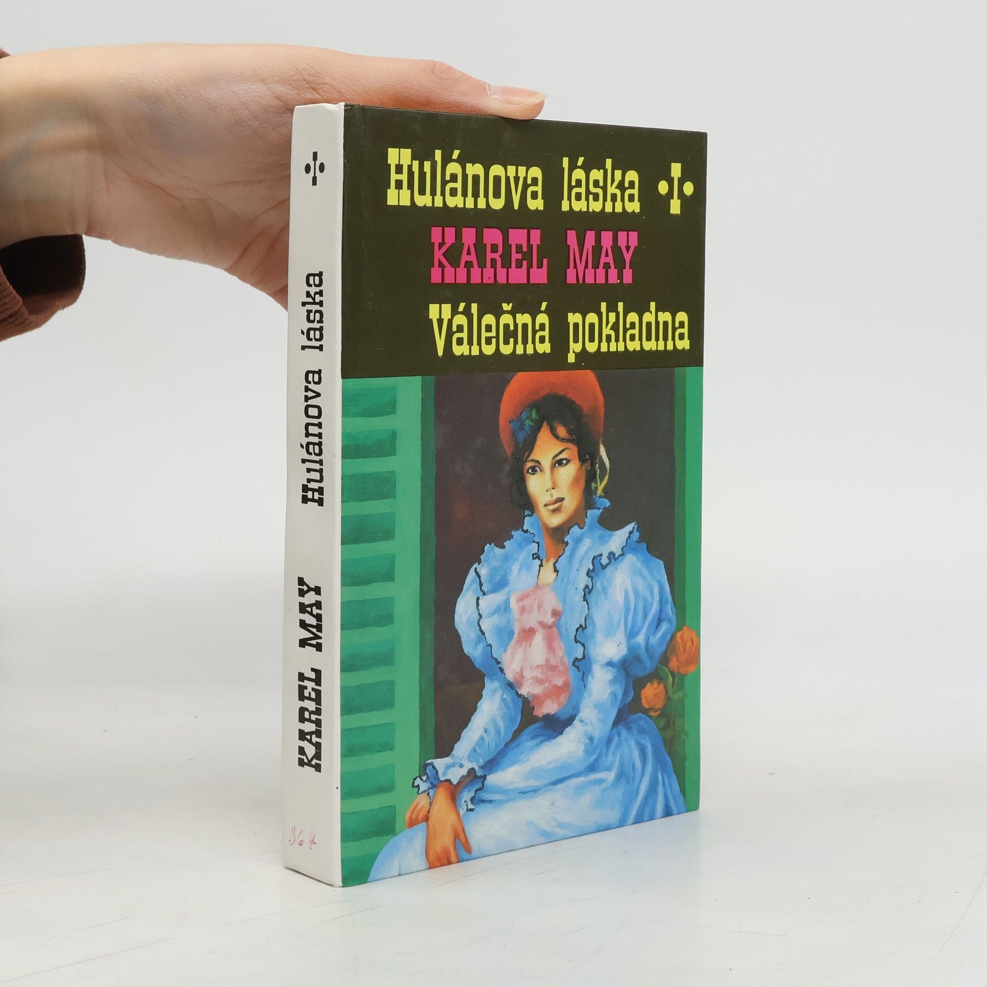 Karl May Hulánova láska 1. Válečná pokladna