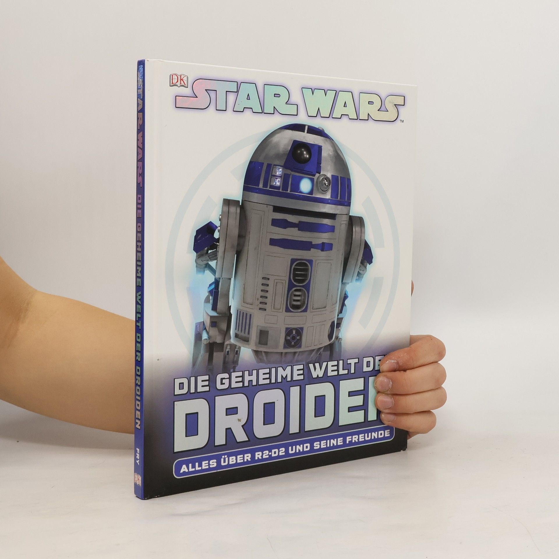 Jason Fry Star Wars, Die geheime Welt der Droiden