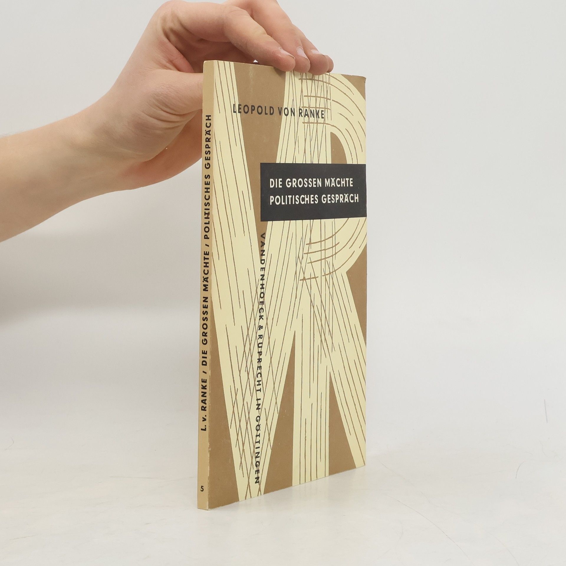 Leopold von Ranke Die grossen Mächte politisches Gespräch