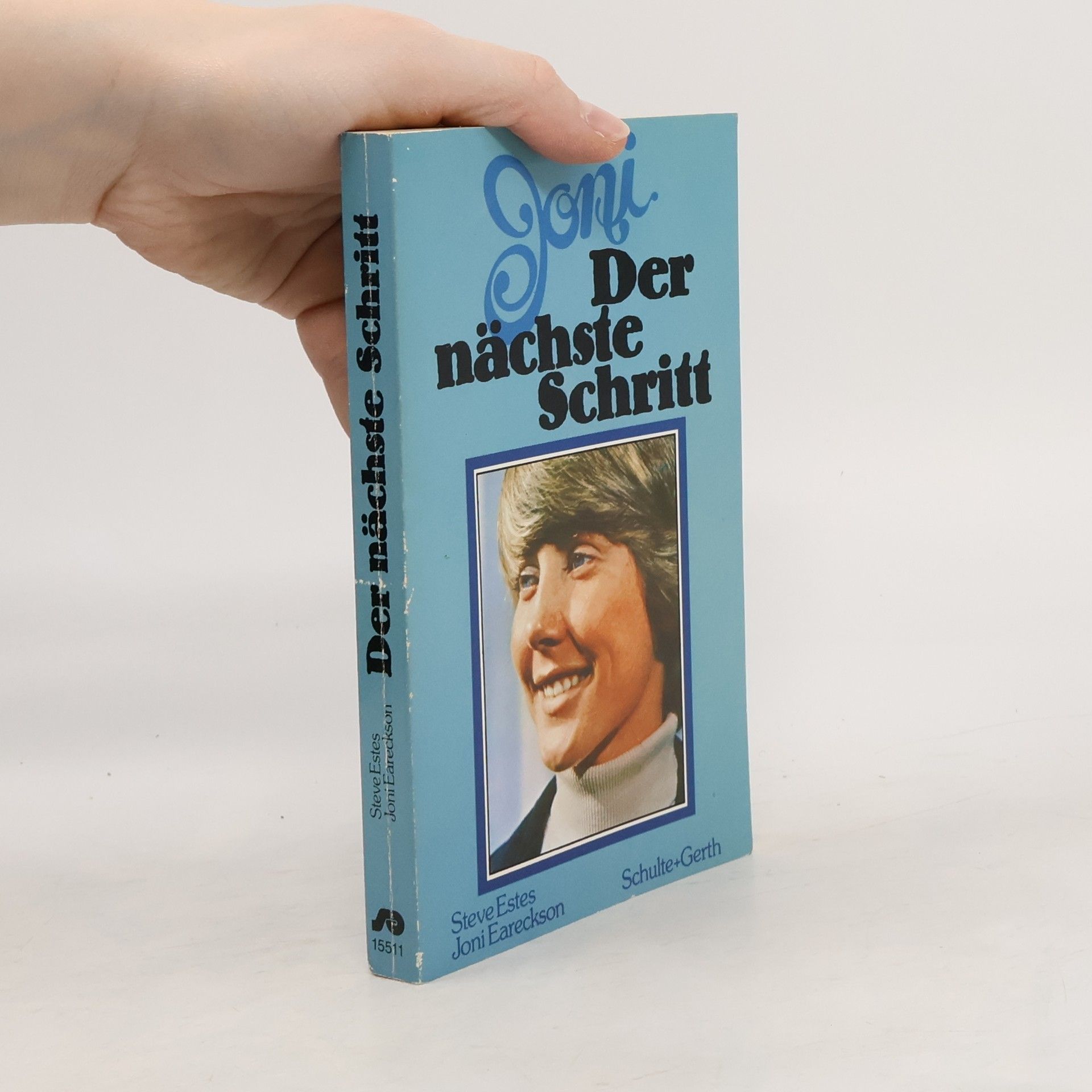 Joni Eareckson Tada Der nächste Schritt