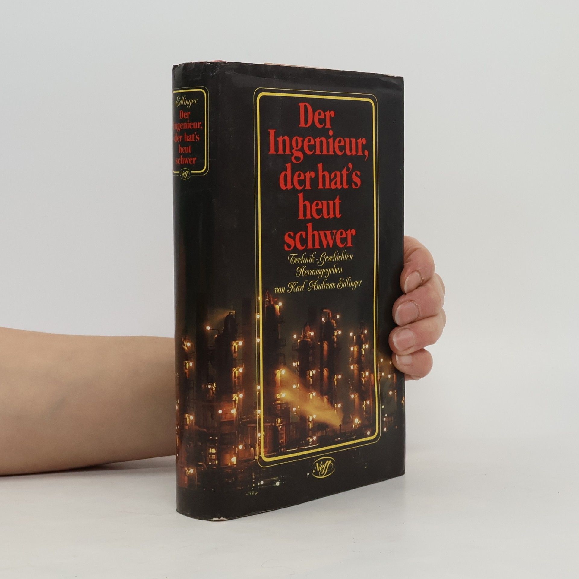 Der Ingenieur, der hat's heut schwer