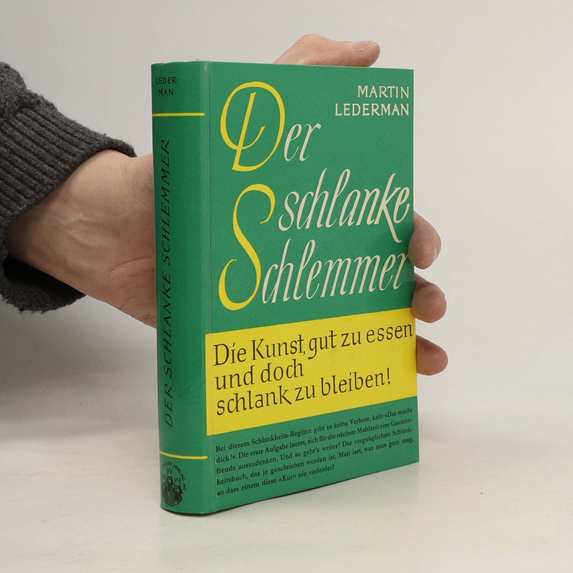 Der schlanke Schlemmer