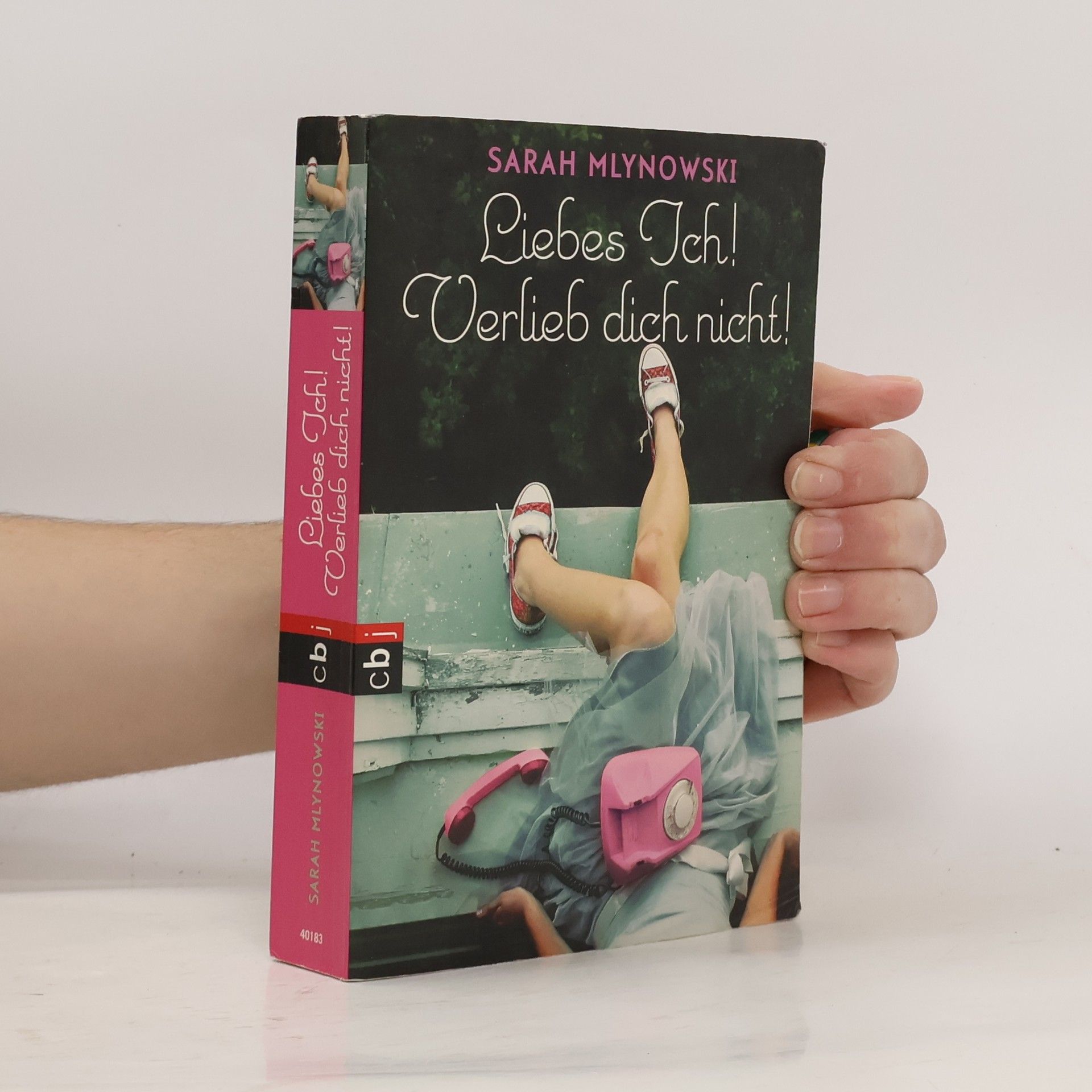 Liebes Ich! Verlieb dich nicht!