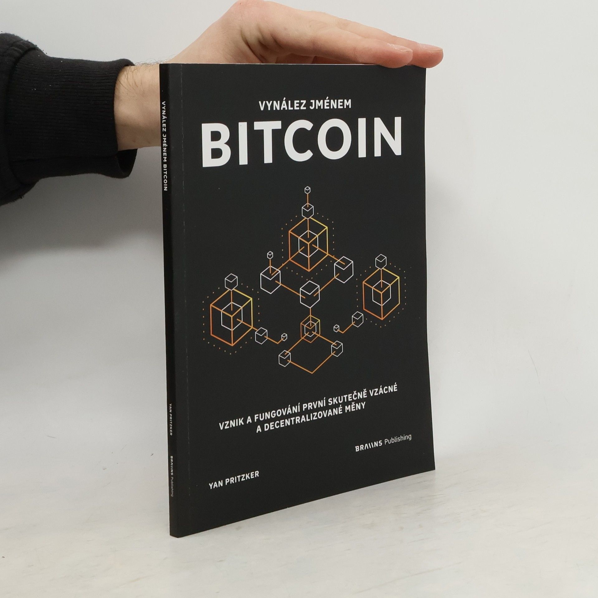 Yan Pritzker Vynález jménem Bitcoin