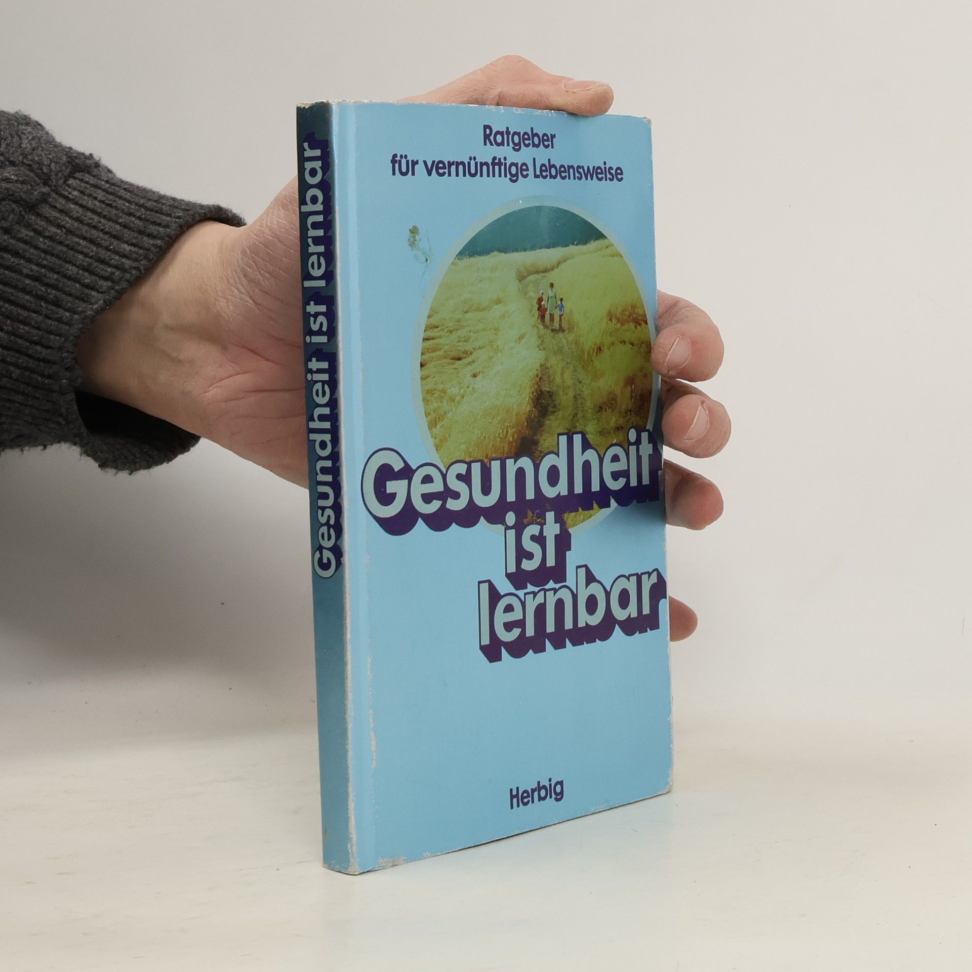 Collectif d'auteurs Gesundheit ist lernbar